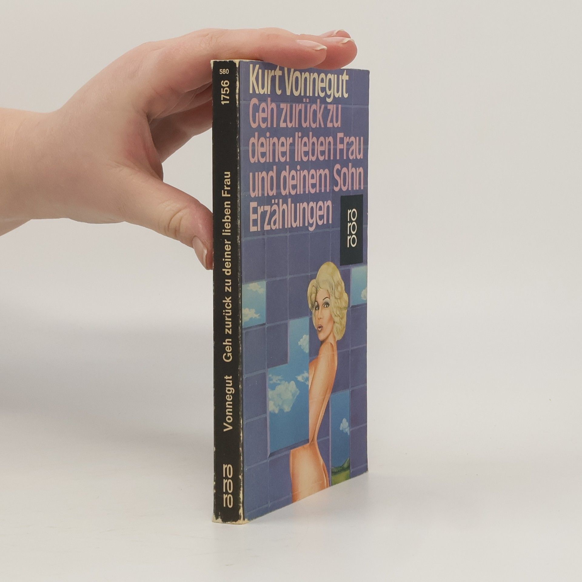 Kurt Vonnegut Geh zurück zu deiner lieben Frau und deinem Sohn