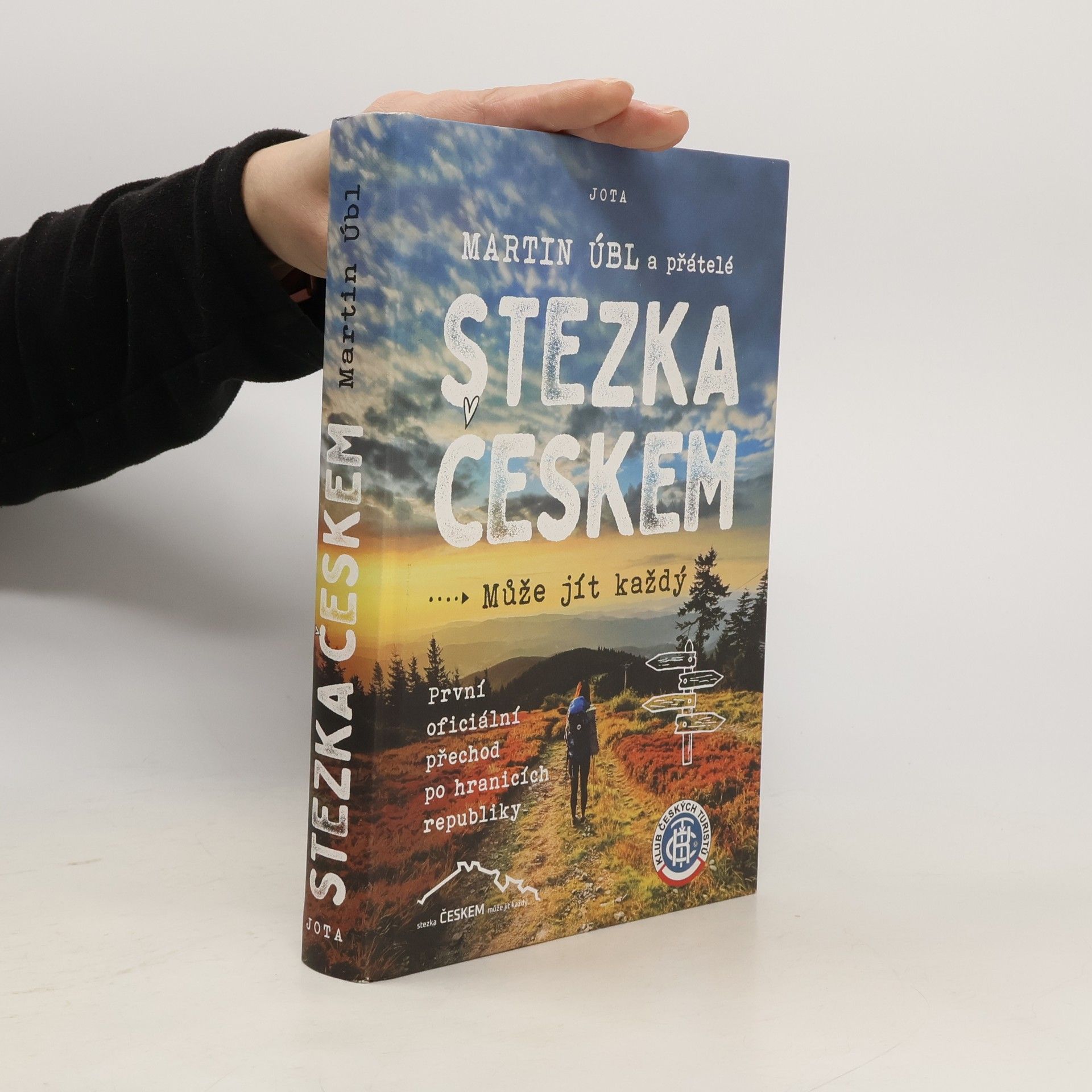 Martin Úbl Stezka Českem : může jít každý