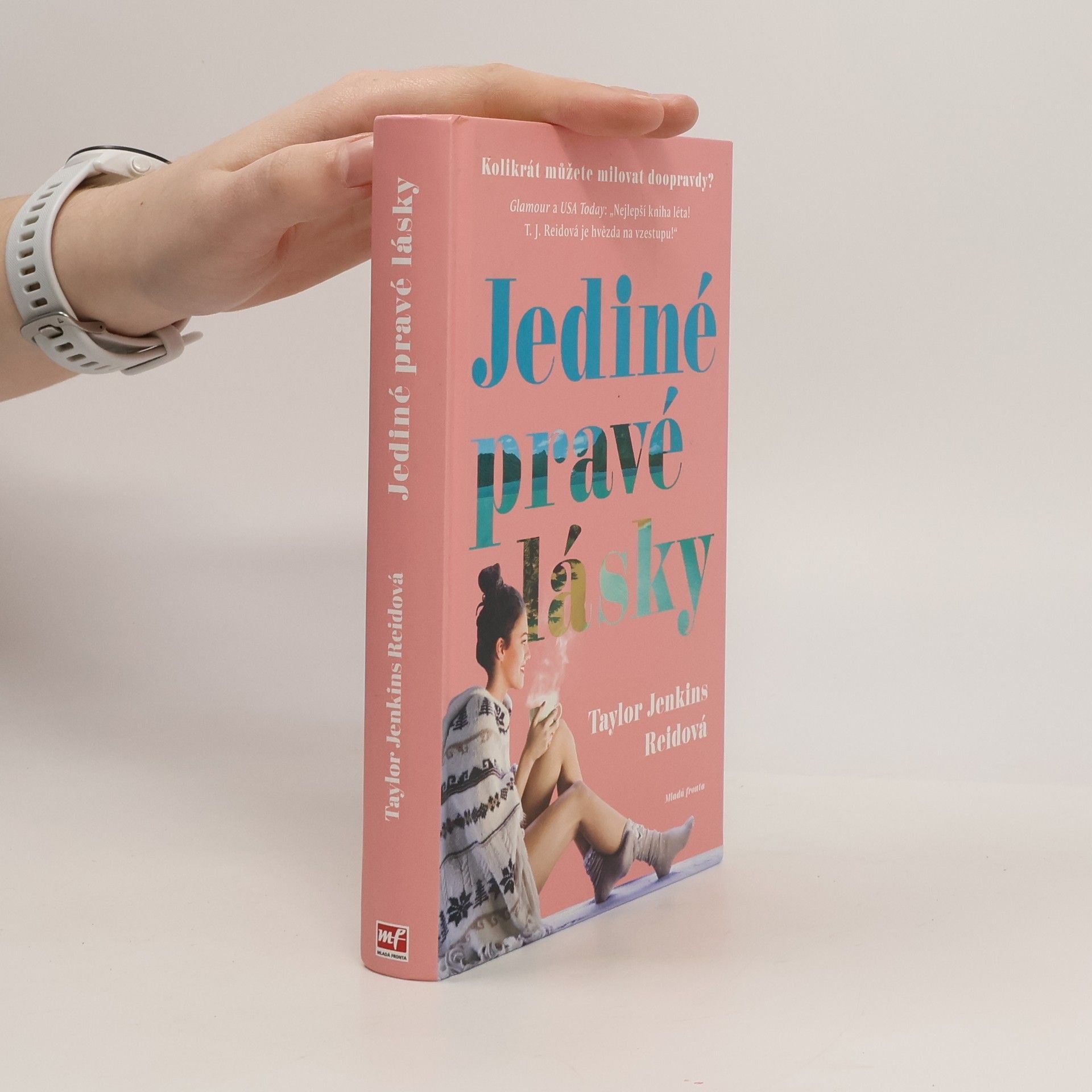 Taylor Jenkins Reid Jediné pravé lásky