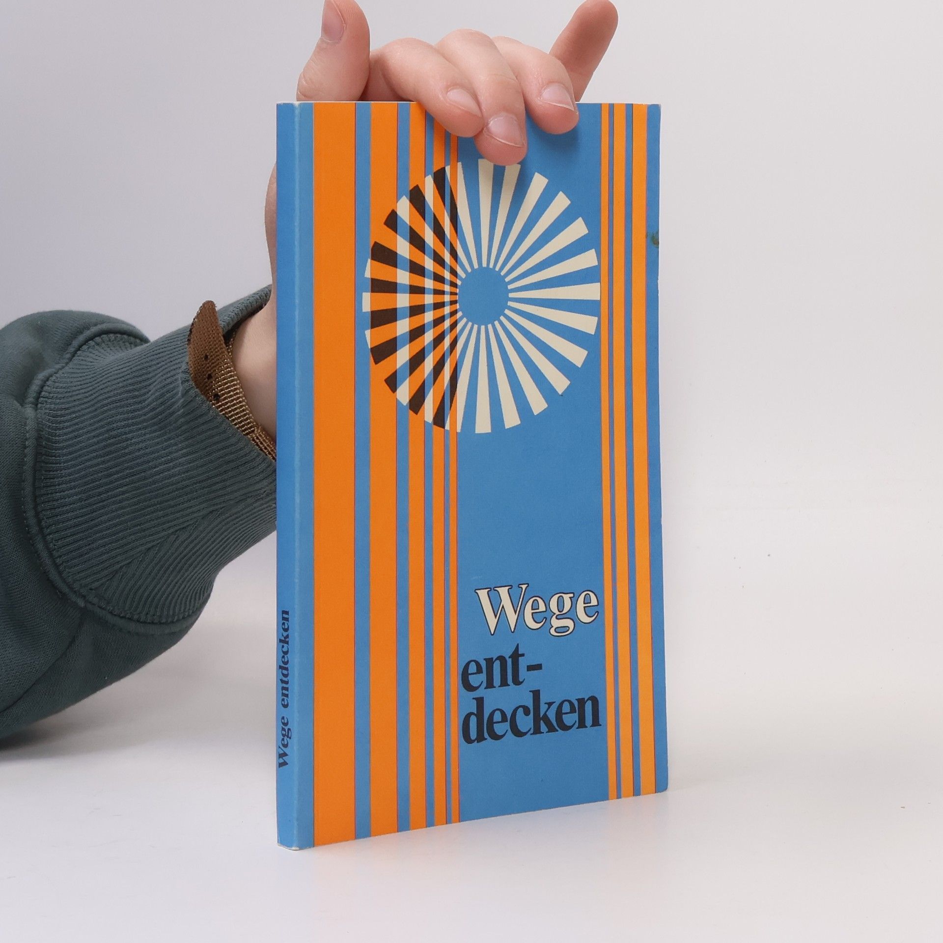 Joachim Feige Wege entdecken