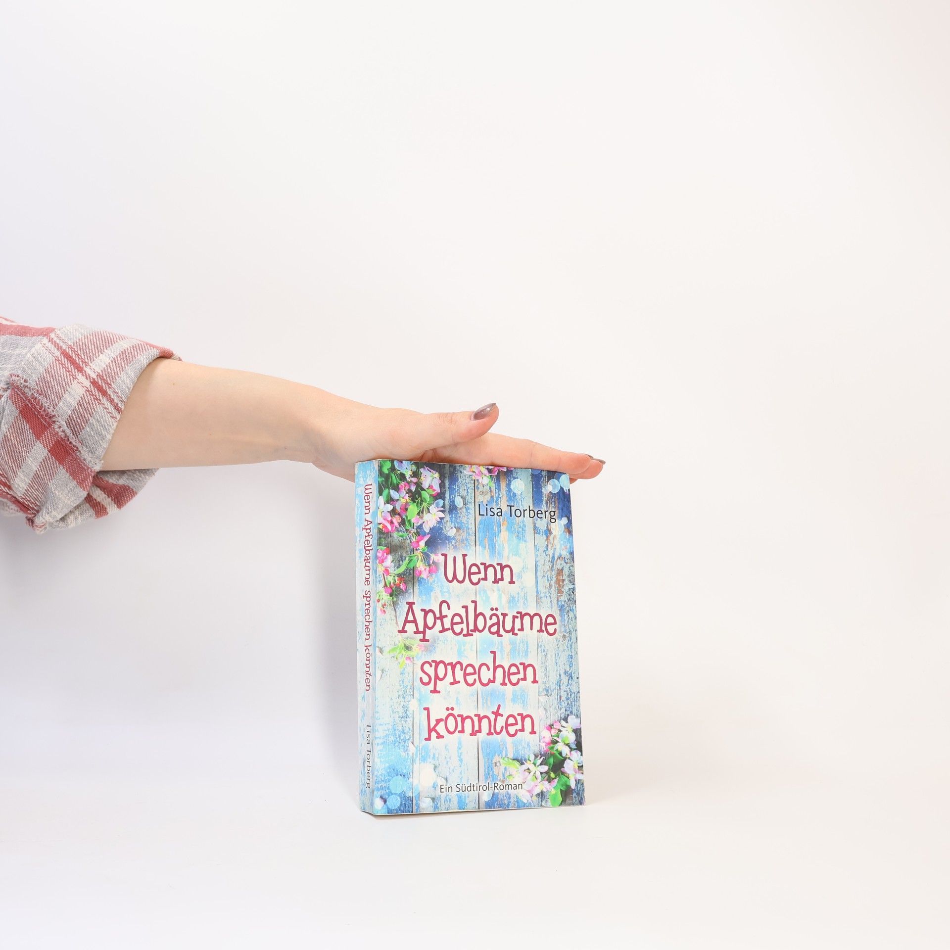 Lisa Torberg Wenn Apfelbäume sprechen könnten