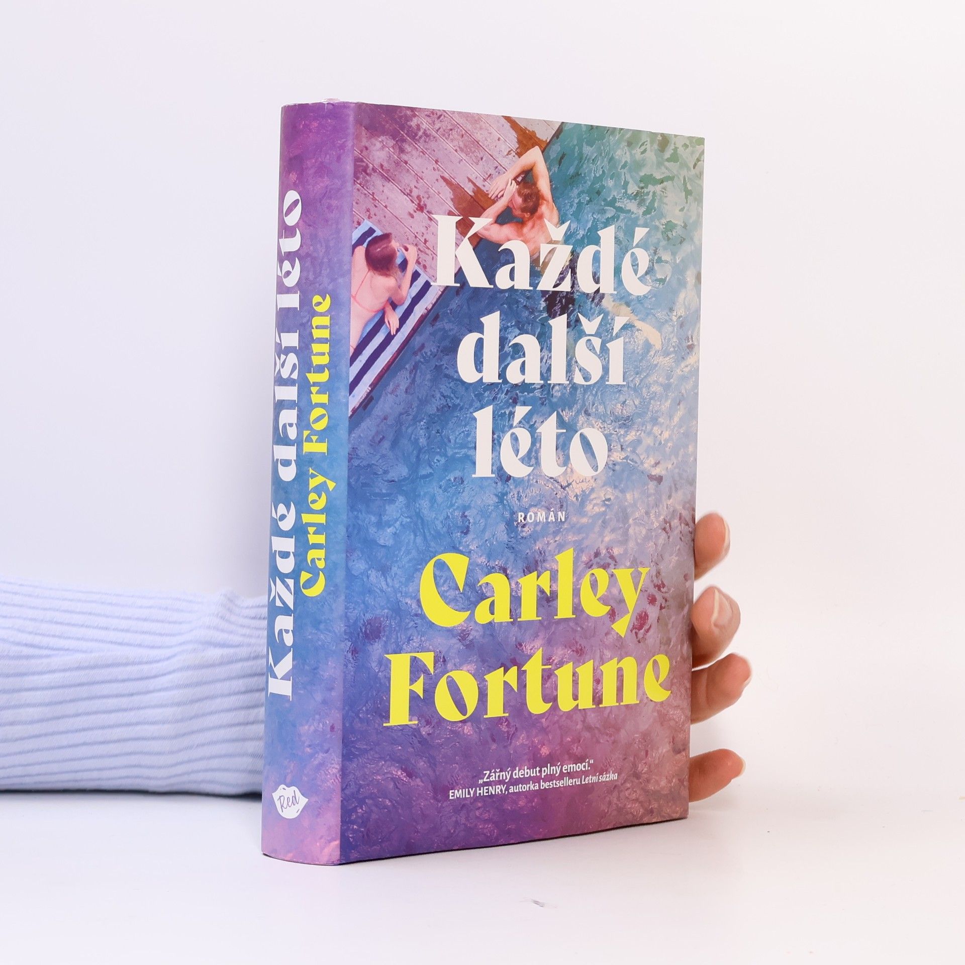 Carley Fortune Každé další léto