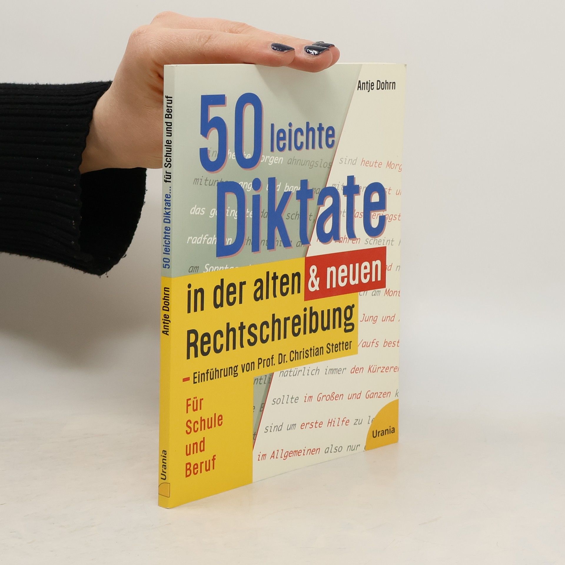 Antje Dohrn 50 leichte Diktate in der alten & neuen Rechtschreibung
