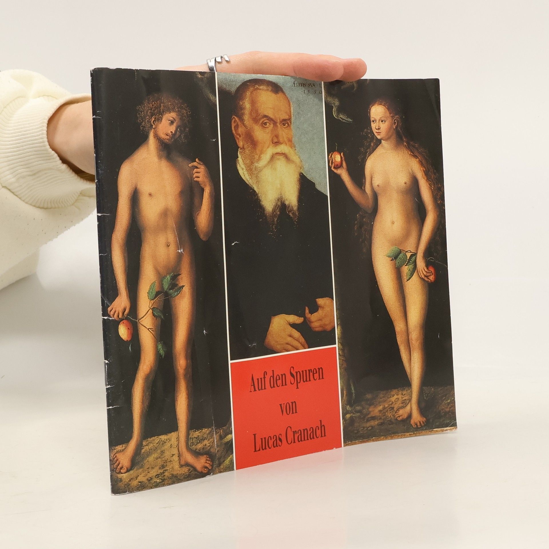 Lucas Cranach Auf den Spuren