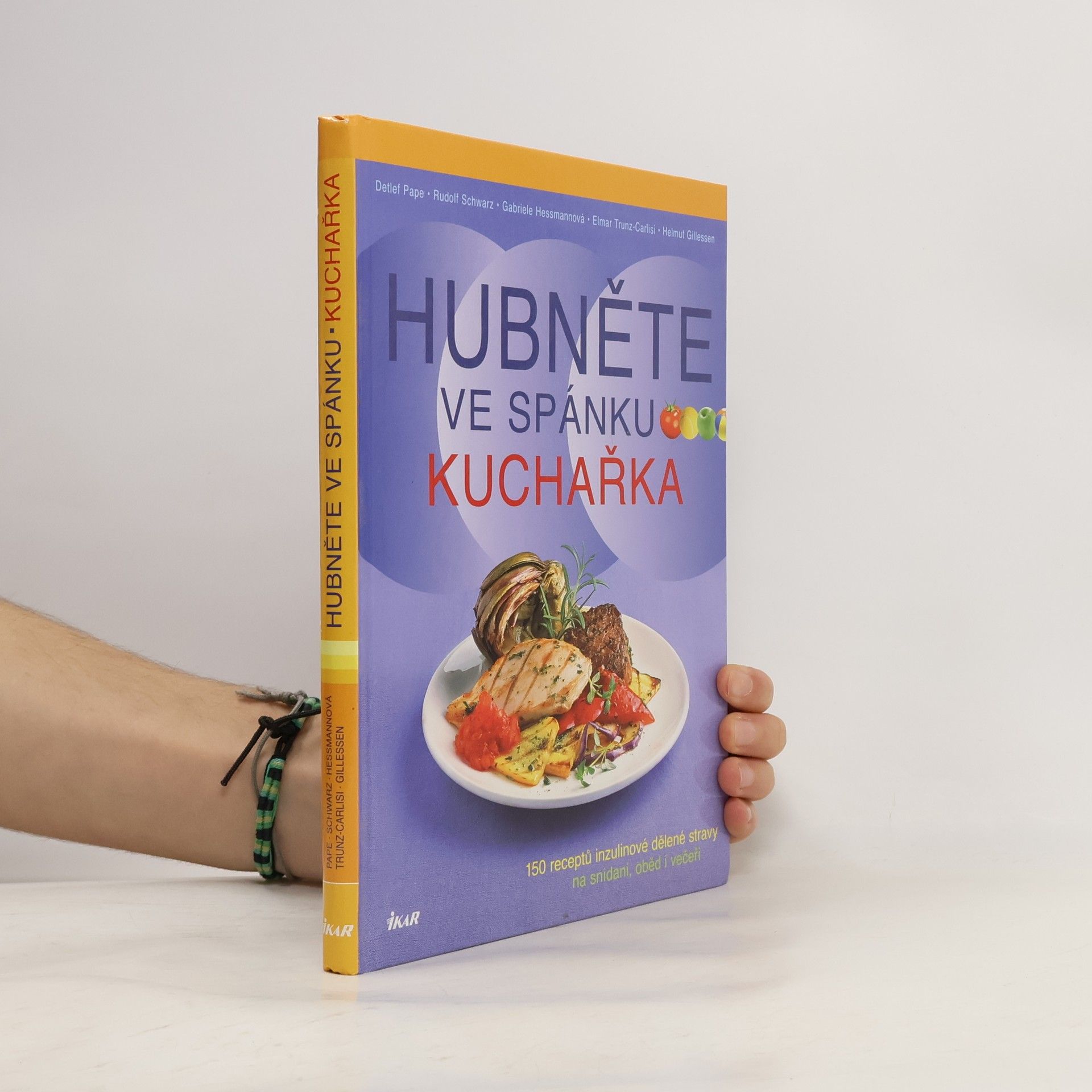 Kolektiv autorů Hubněte ve spánku: Kuchařka