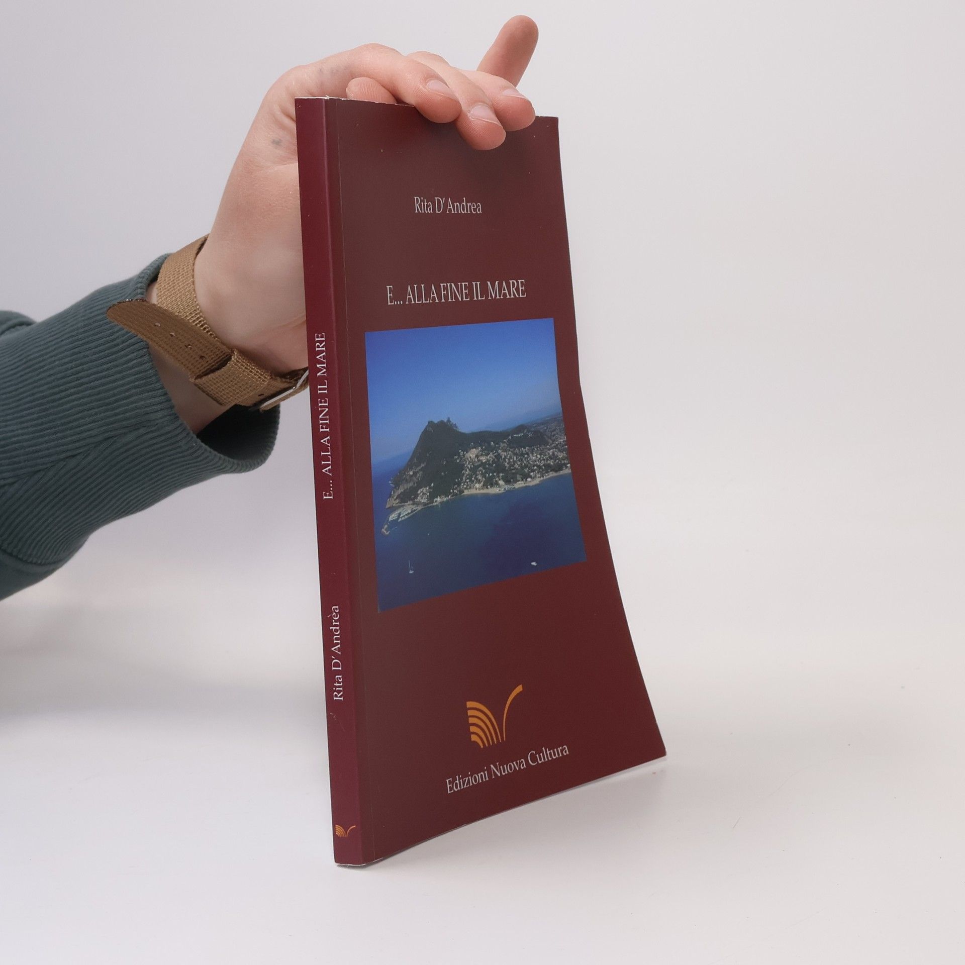 Rita D'Andrea E... alla fine il mare