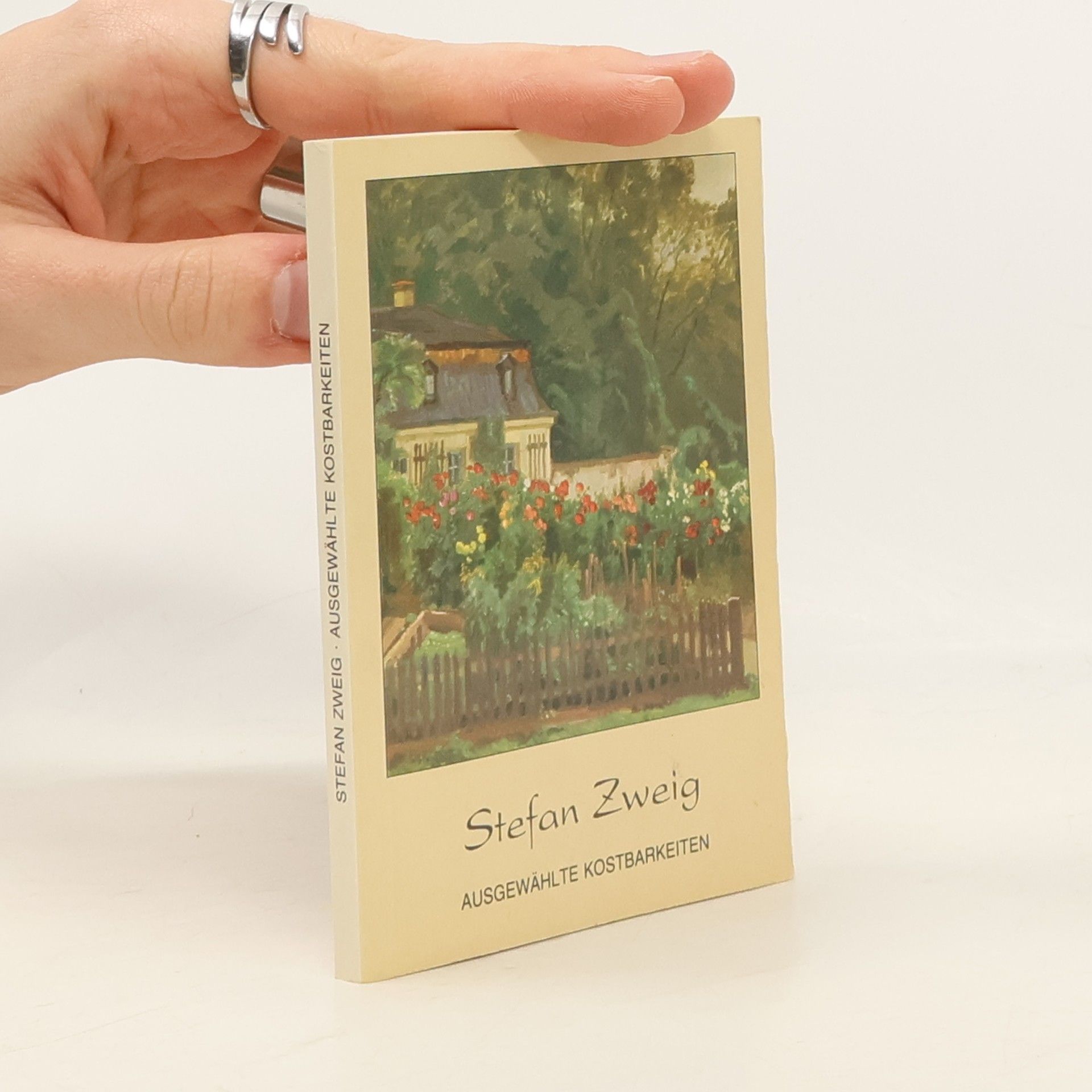 Stefan Zweig Ausgewählte Kostbarkeiten