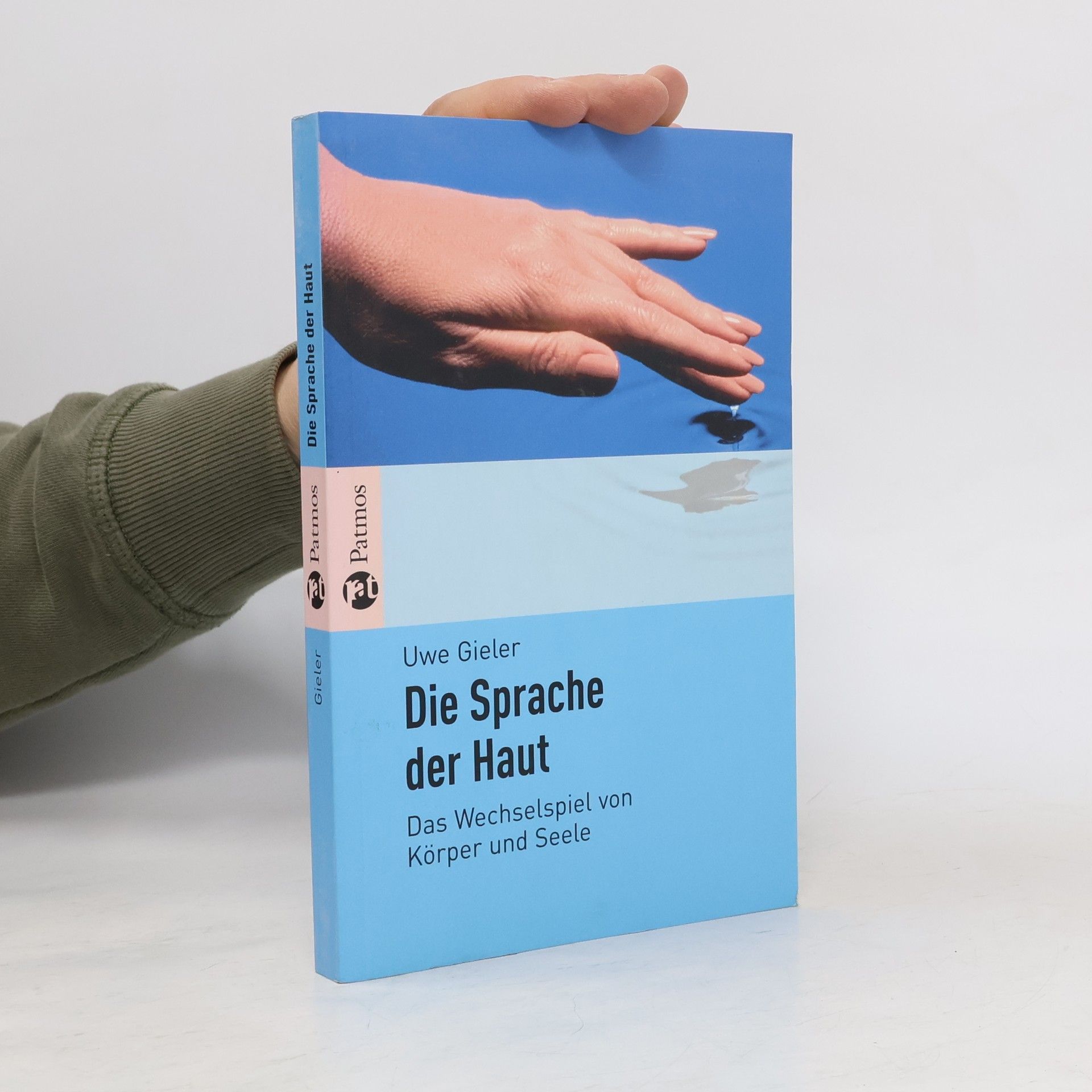 Uwe Gieler Die Sprache der Haut