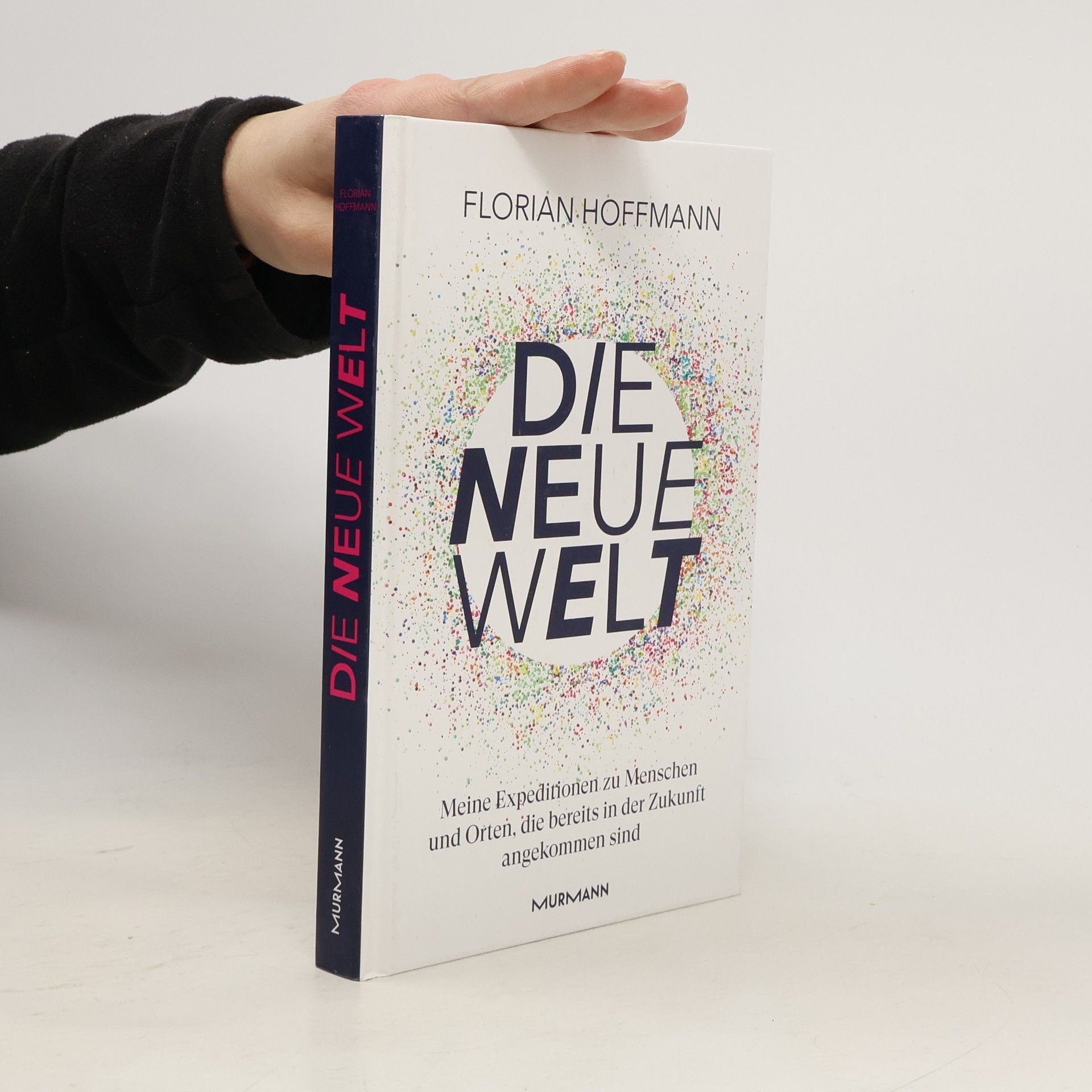 Florian Hoffmann Die Neue Welt