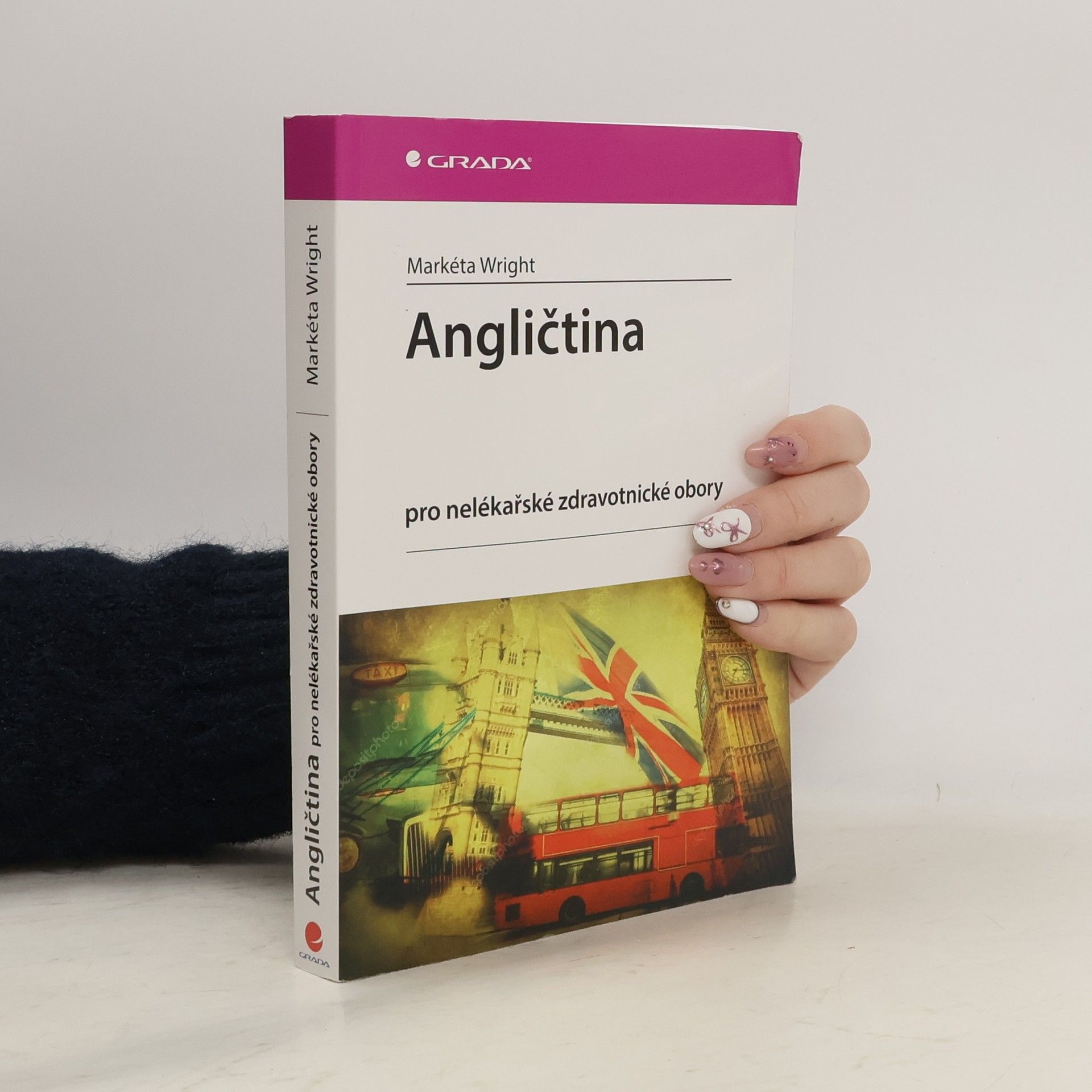 Markéta Wright Angličtina pro nelékařské zdravotnické obory