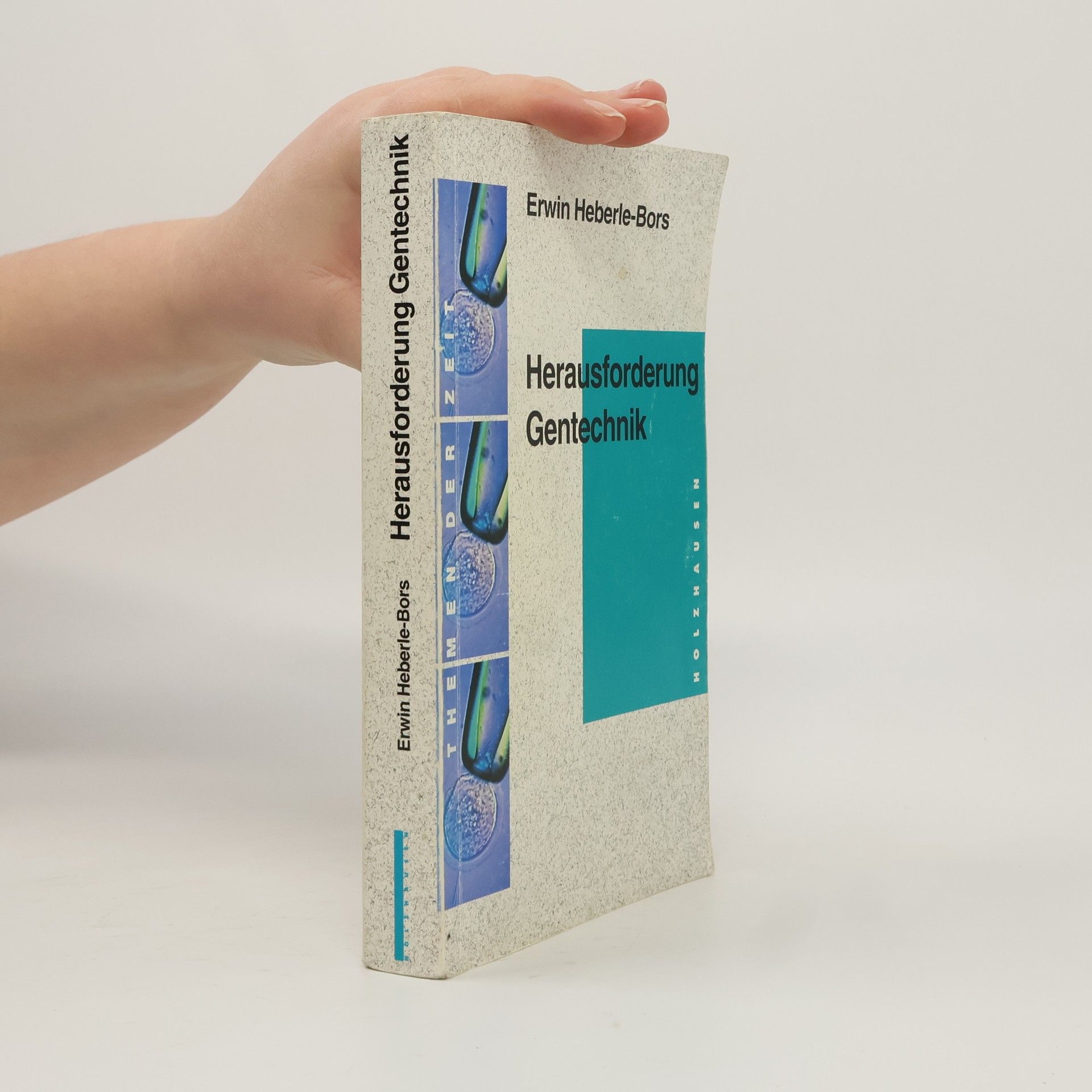 Herausforderung Gentechnik