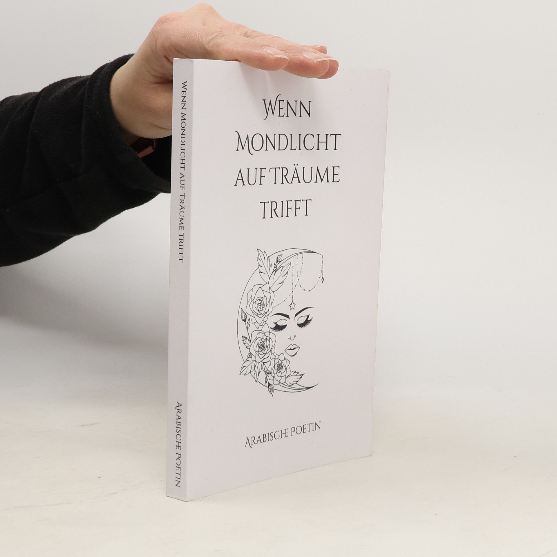 Arabische Poetin Wenn Mondlicht auf Träume trifft