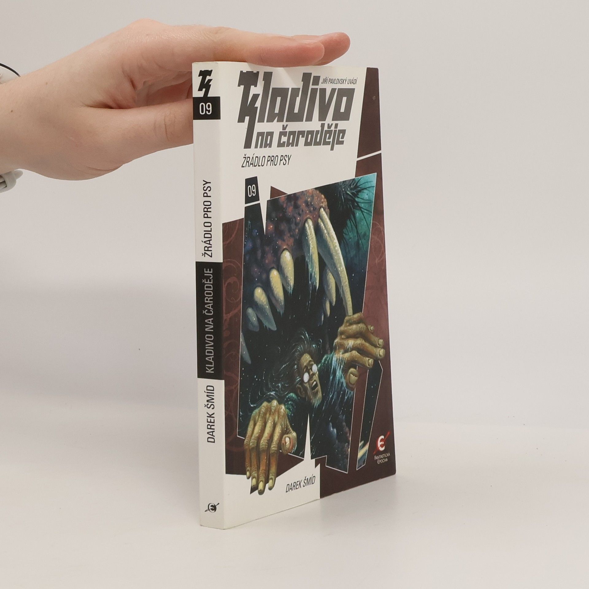 Darek Šmíd Kladivo na čaroděje. Žrádlo pro psy. 9. díl
