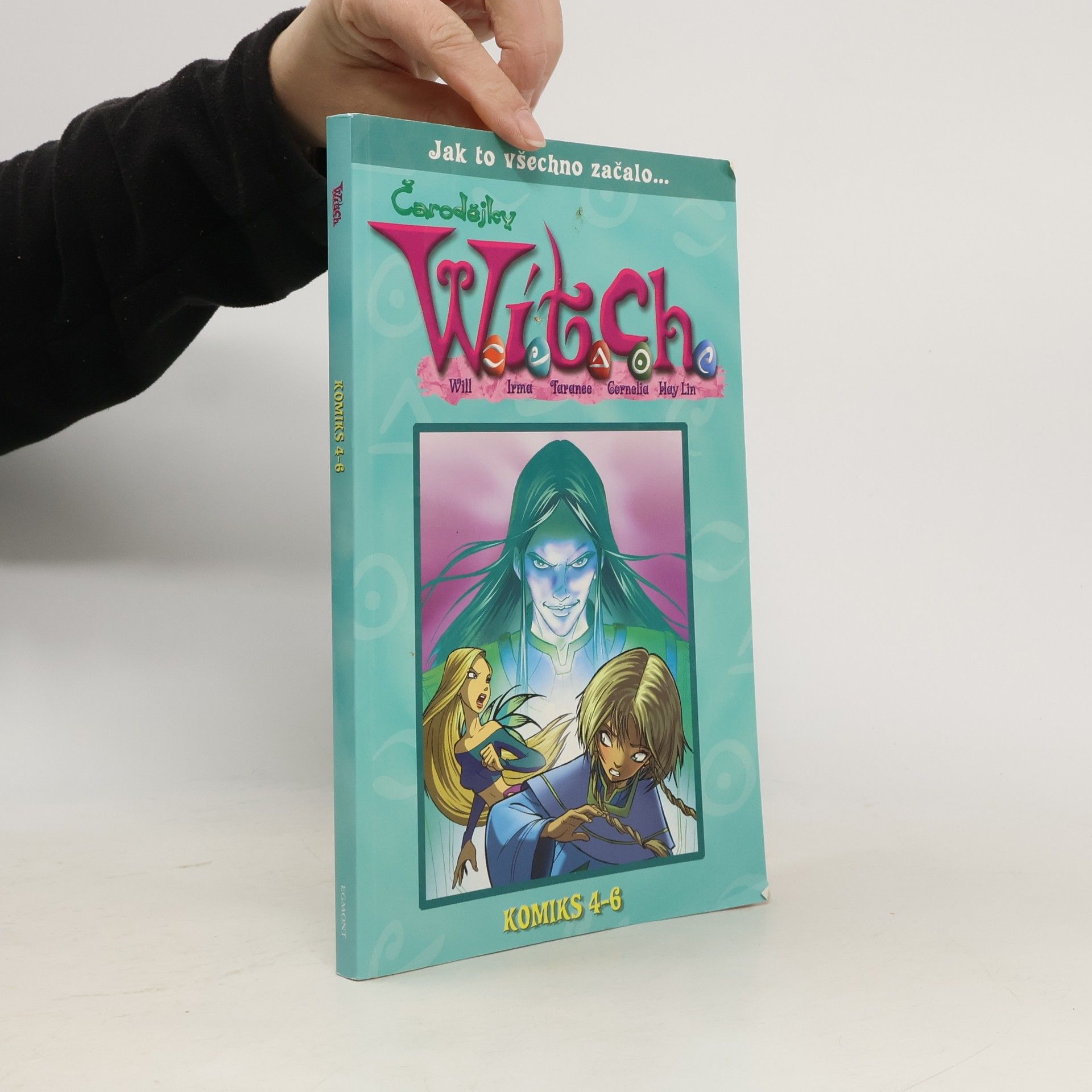 Čarodějky W.I.T.C.H. komiks 4-6