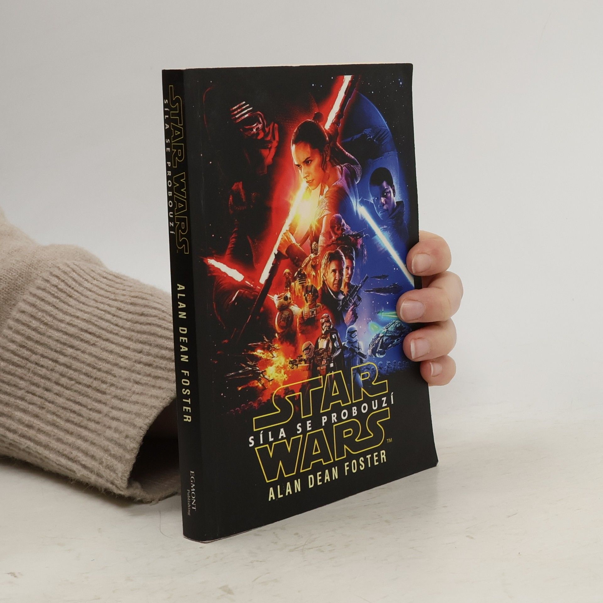 Alan Dean Foster Star Wars. Síla se probouzí