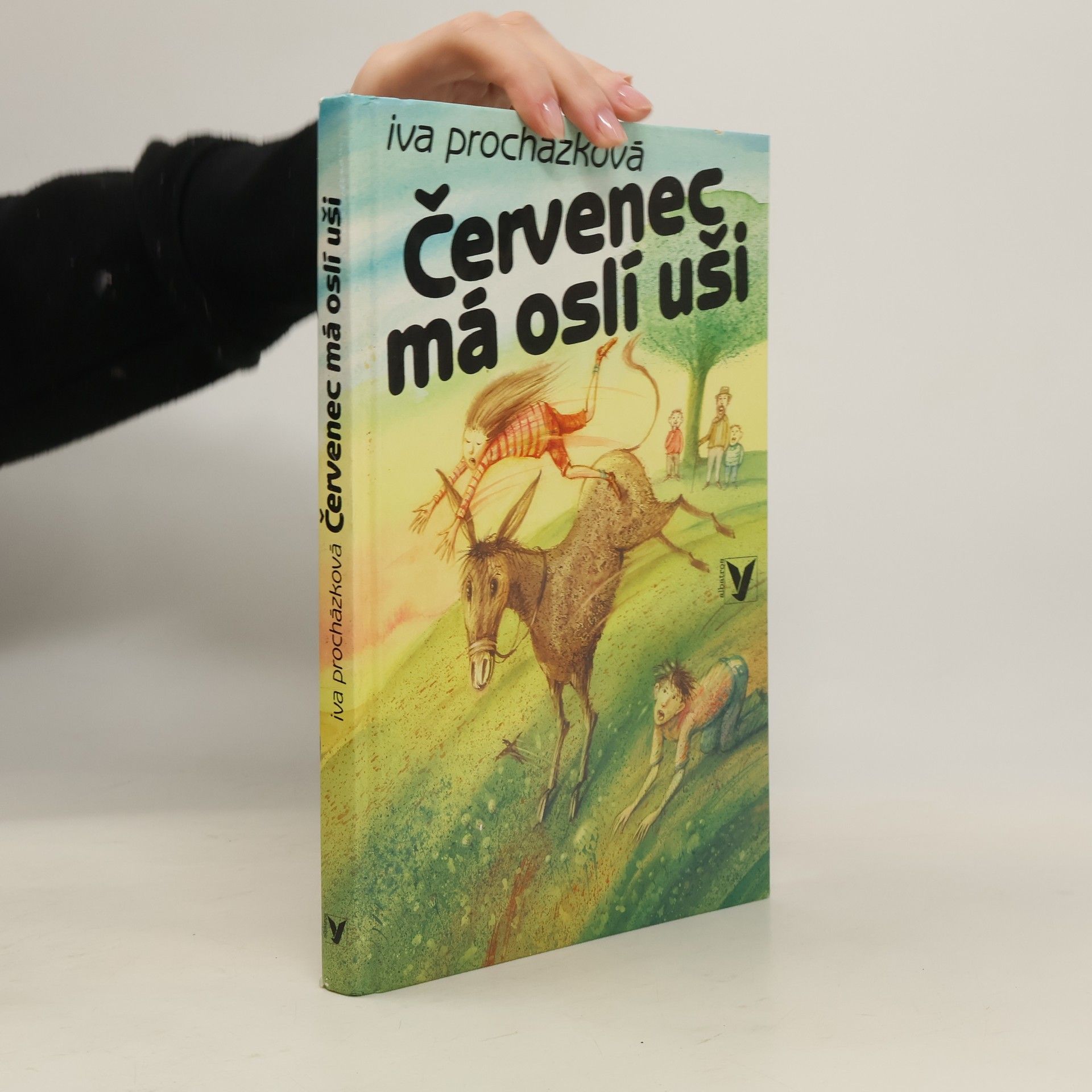 Iva Prochàzkovà Červenec má oslí uši