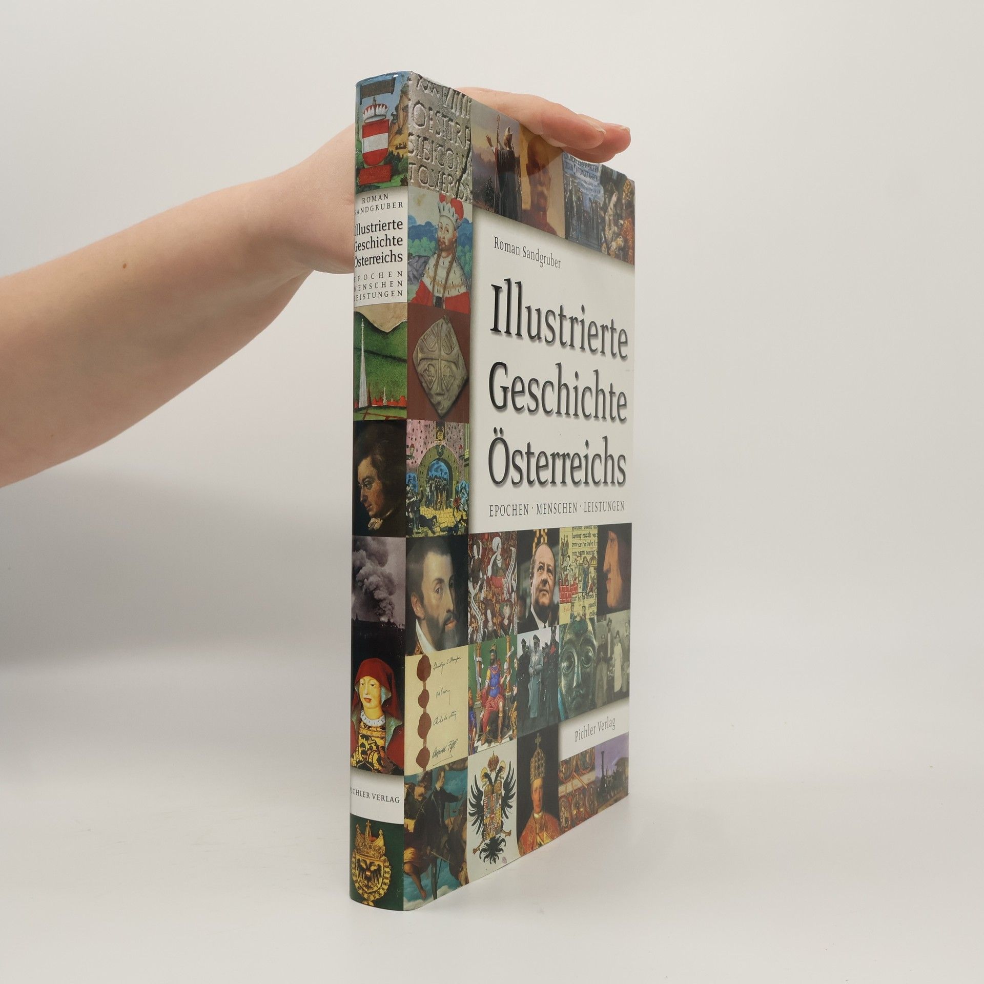 Roman Sandgruber Illustrierte Geschichte Österreichs