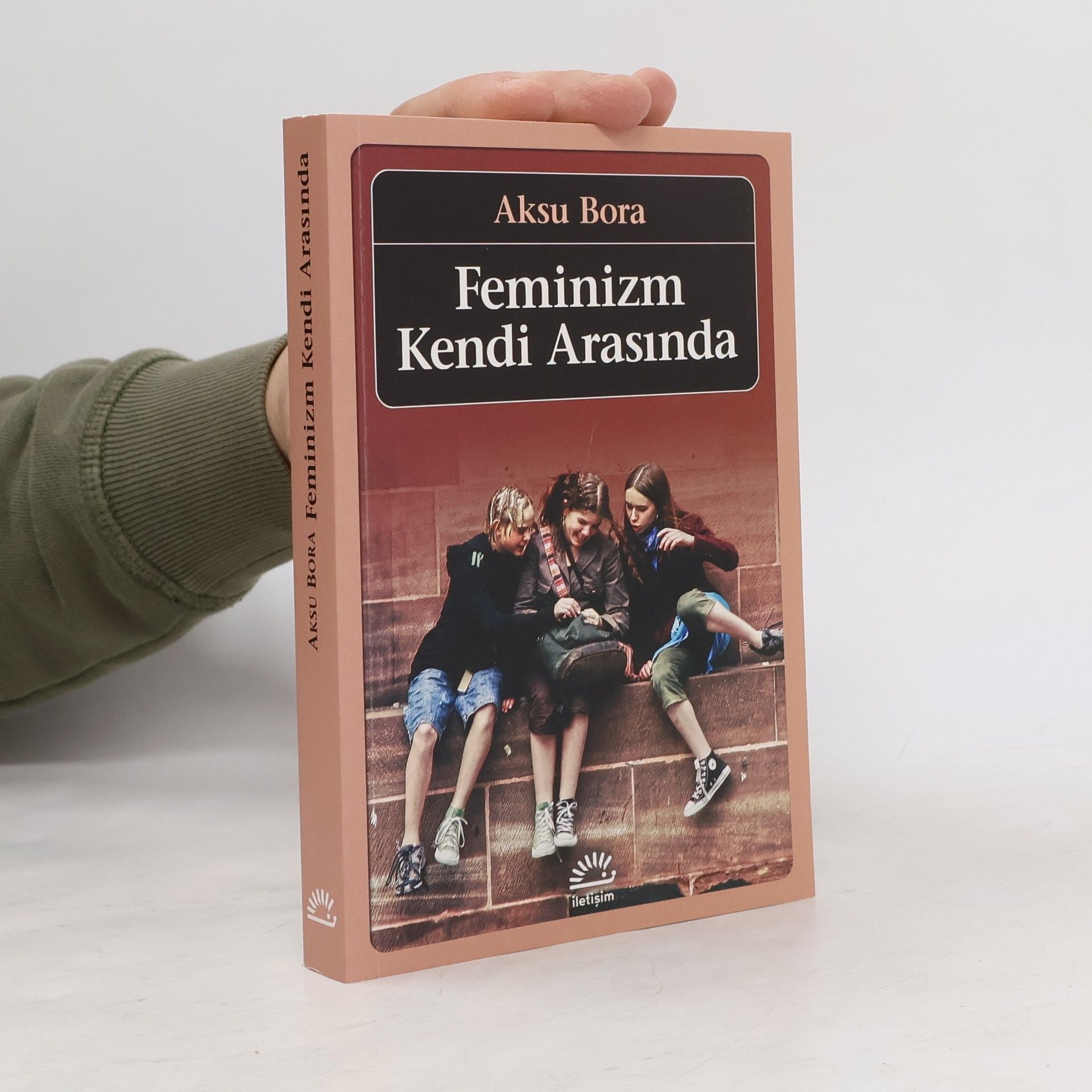 Aksu Bora Feminizm kendi arasında