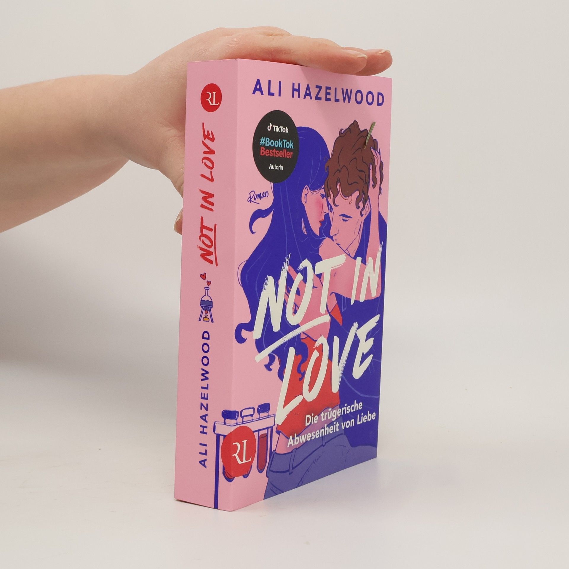 Ali Hazelwood Not in Love - Die trügerische Abwesenheit von Liebe