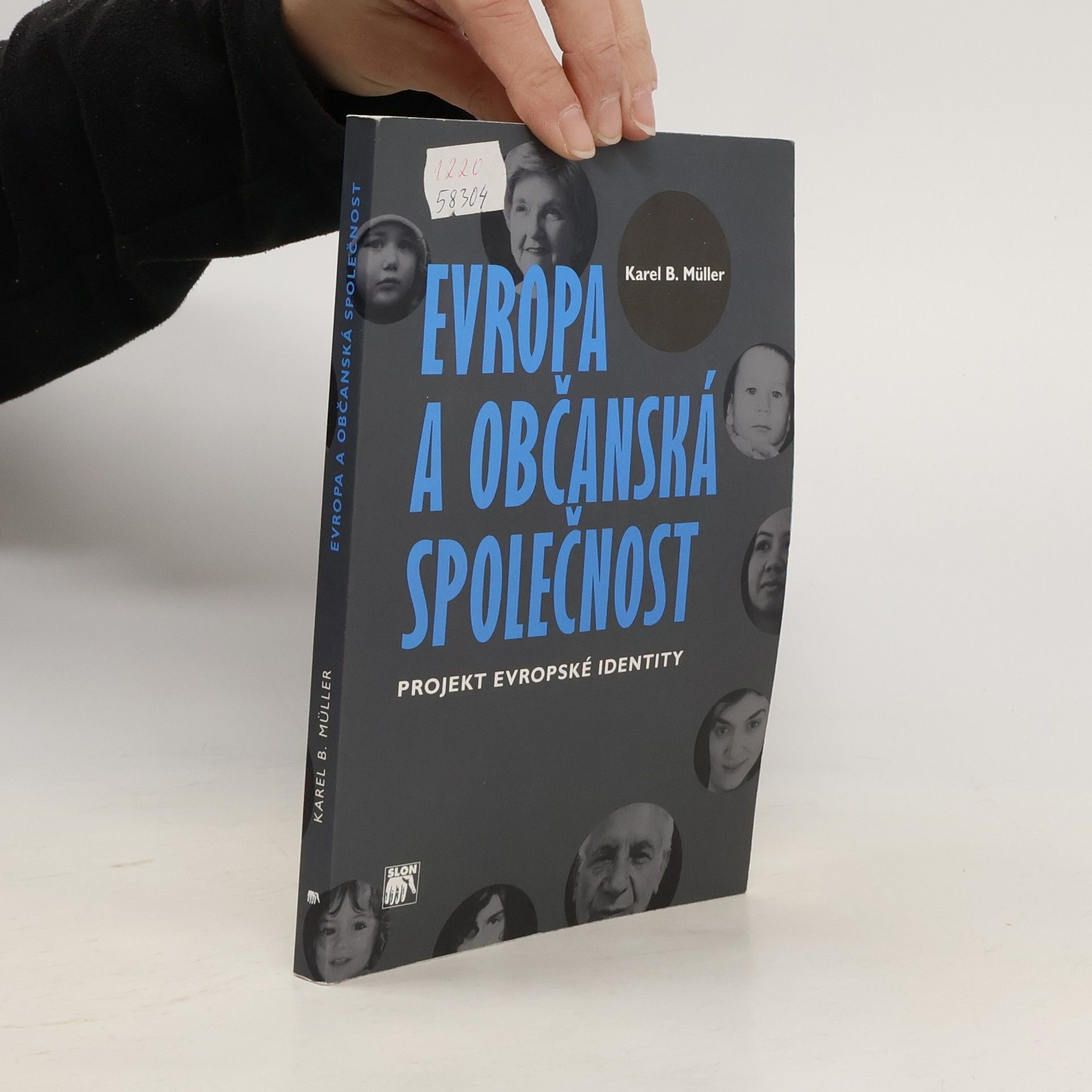 Karel Müller Evropa a občanská společnost: Projekt evropské identity