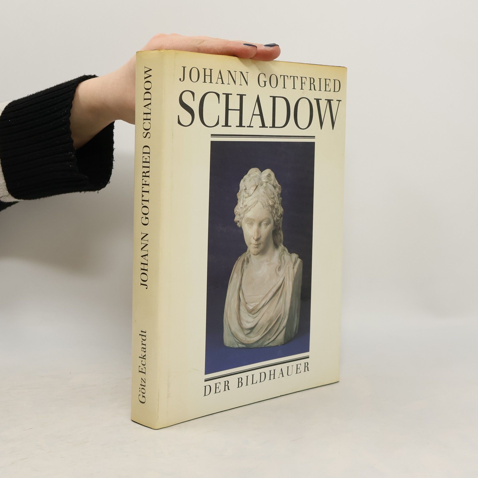 Götz Eckardt Johann Gottfried Schadow