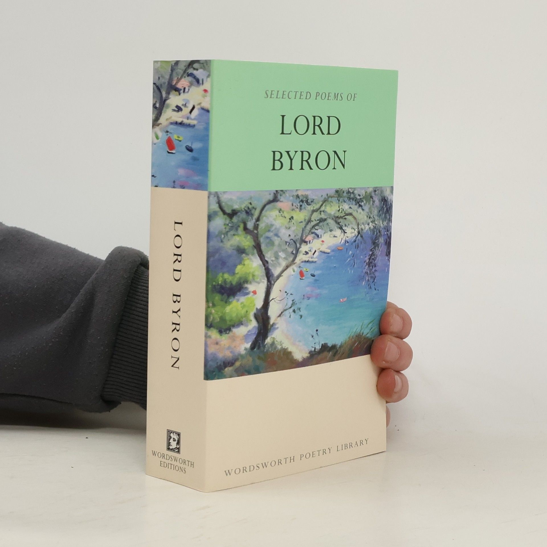 George Gordon Byron Selected Poems of Lord Byron