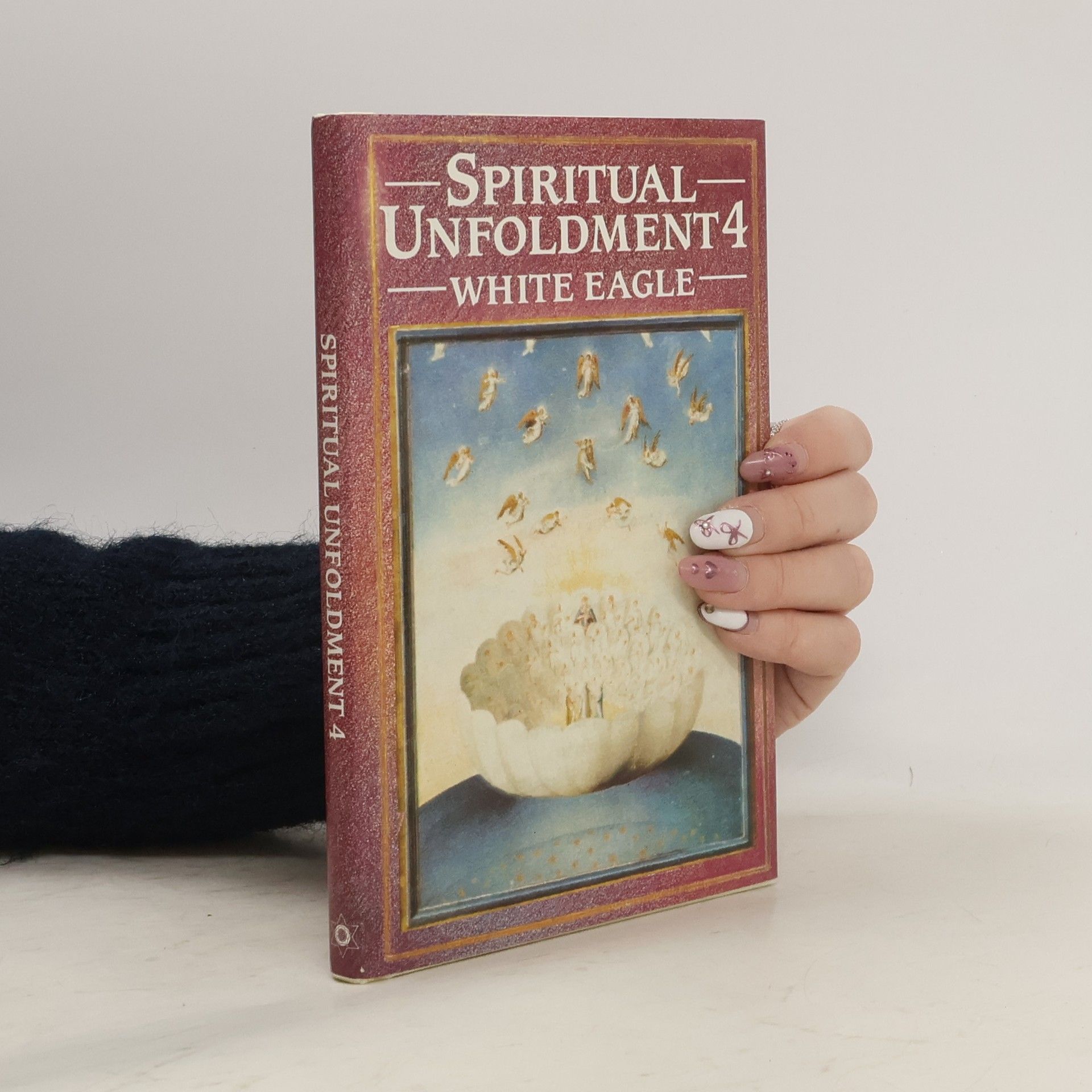 White Eagle Spiritual Unfoldment 4