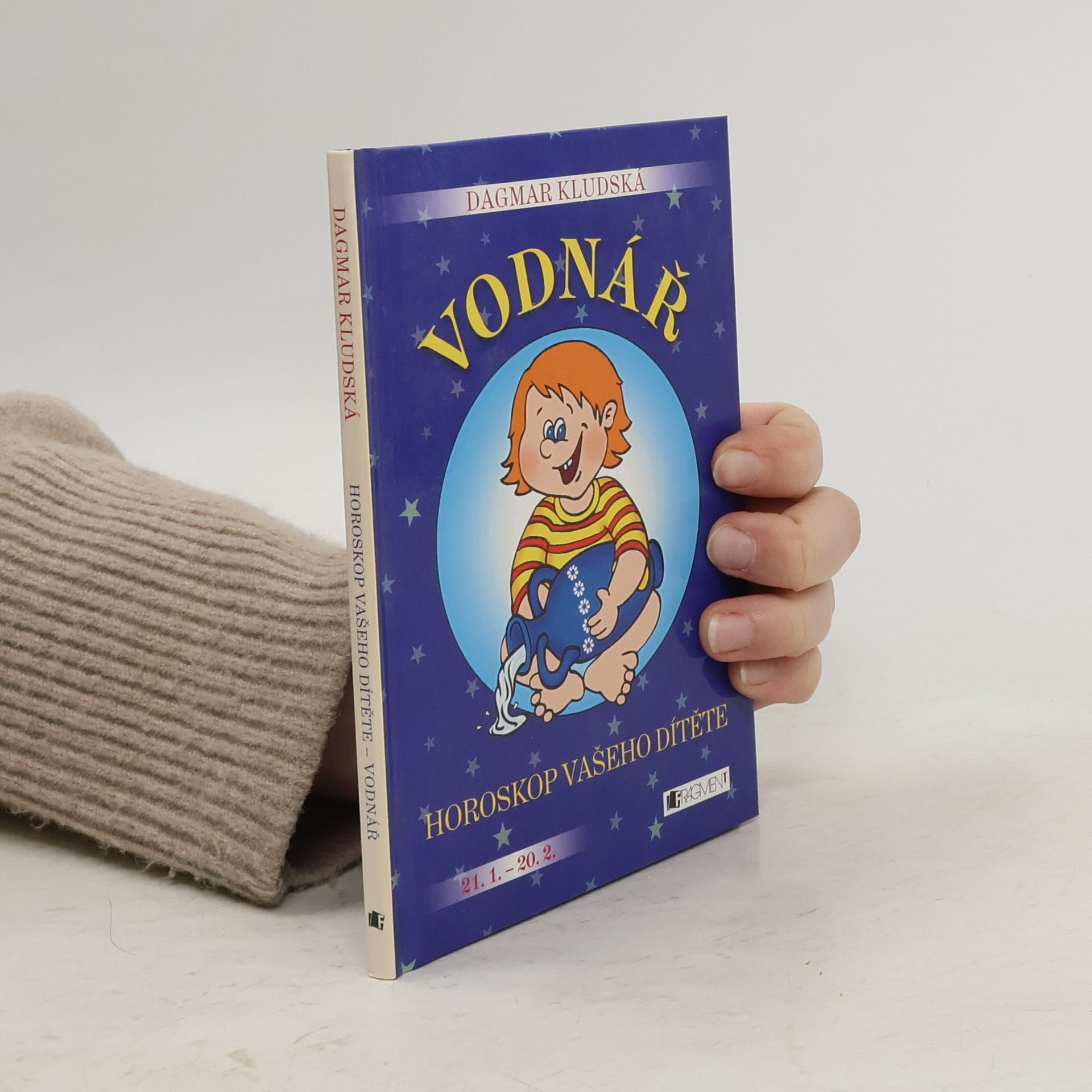 Dagmar Kludská Horoskop vašeho dítěte - Vodnář