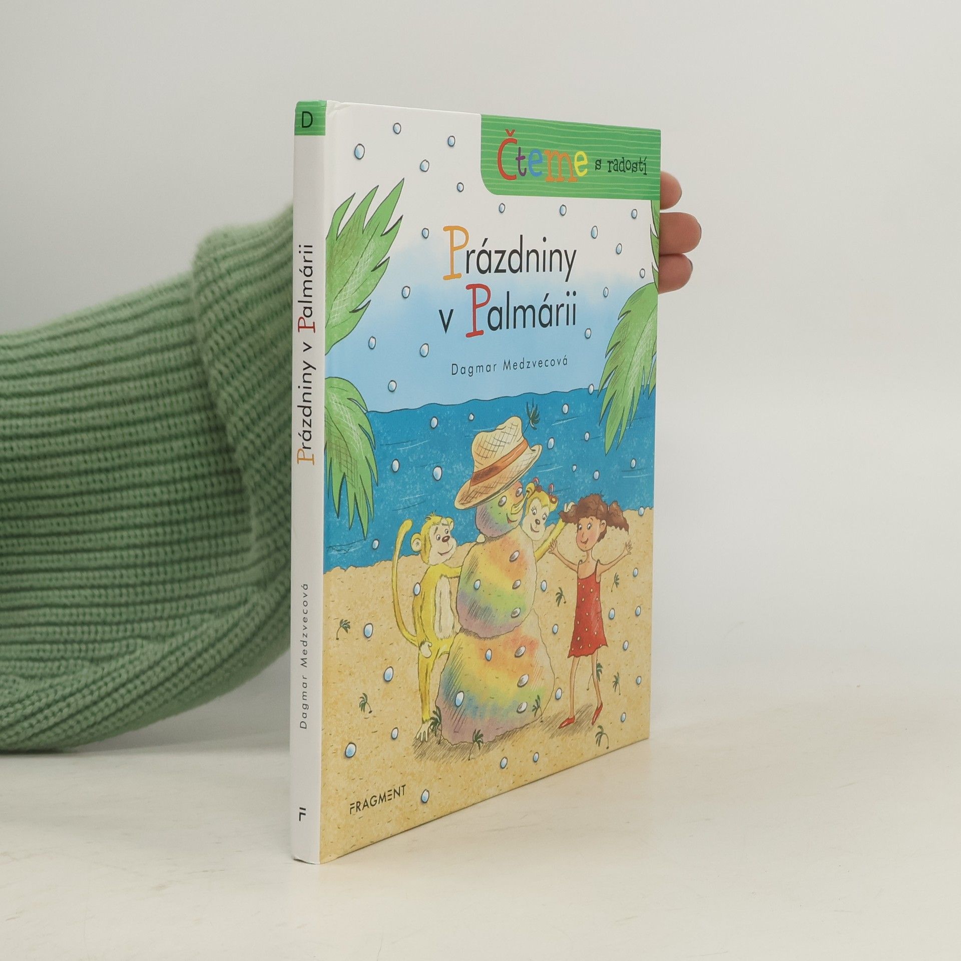 Dagmar Medzvecová Čteme s radostí – Prázdniny v Palmárii