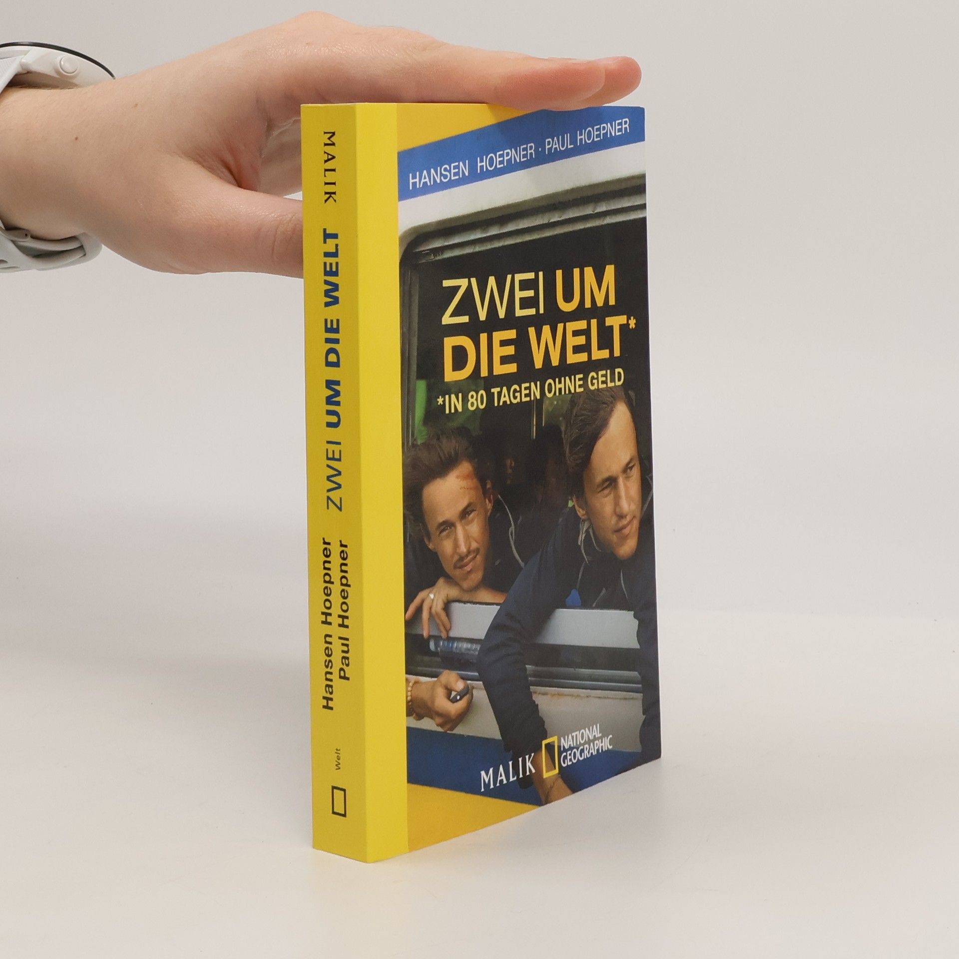 Hansen Hoepner Zwei um die Welt - in 80 Tagen ohne Geld