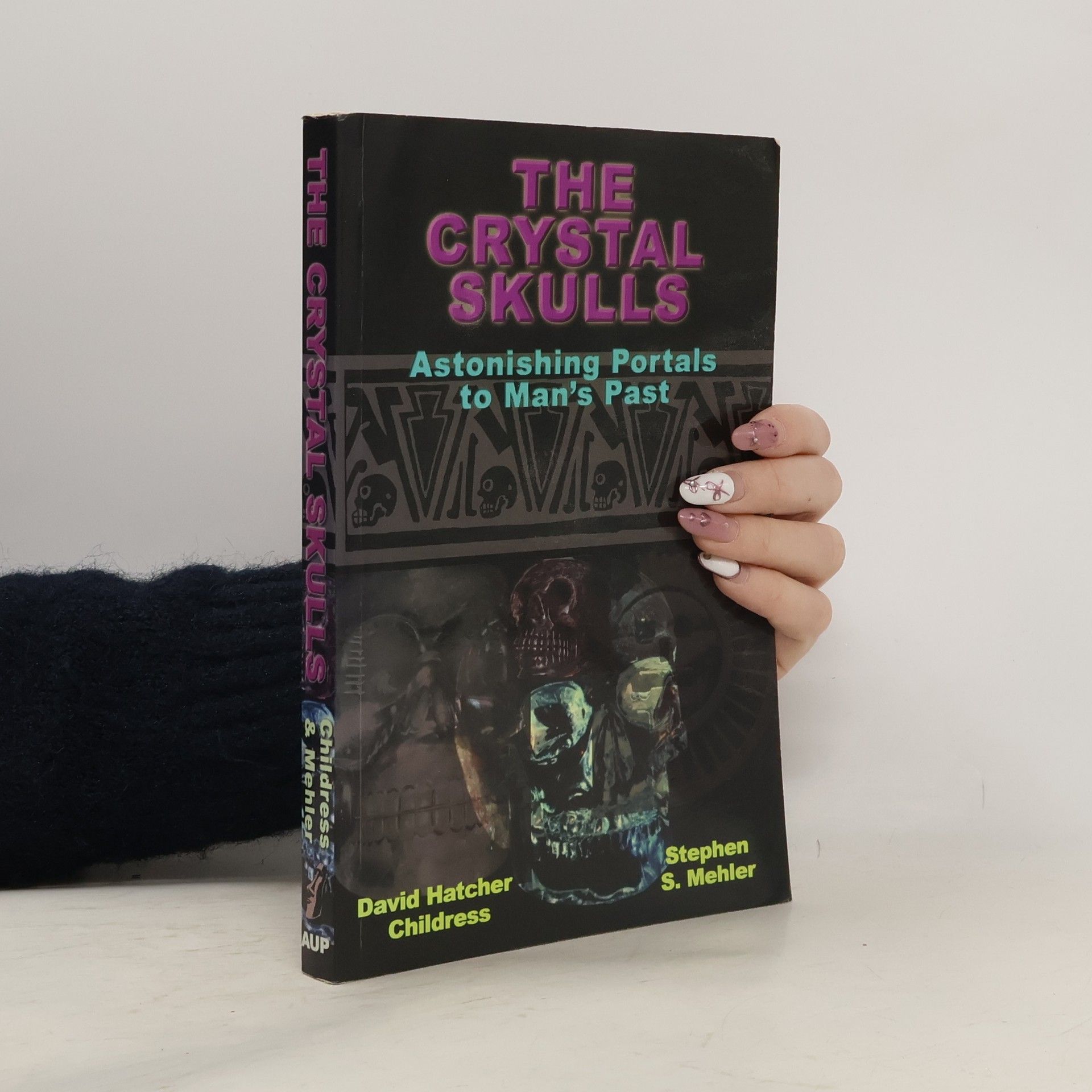 Childress David Crystal Skulls