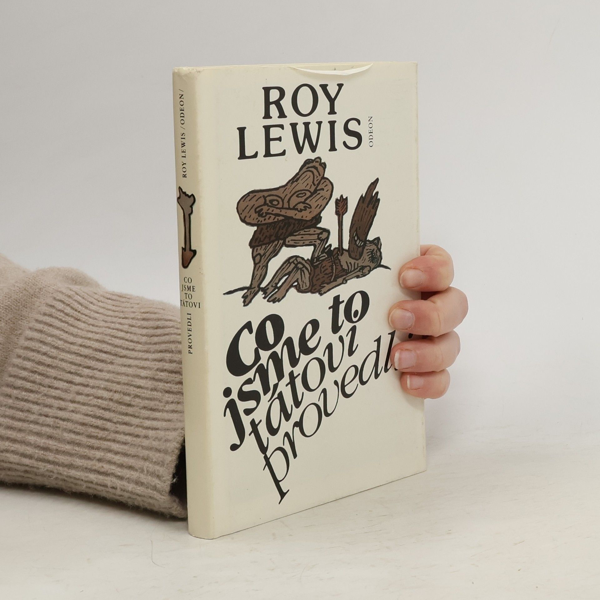 Roy Lewis Co jsme to tátovi provedli