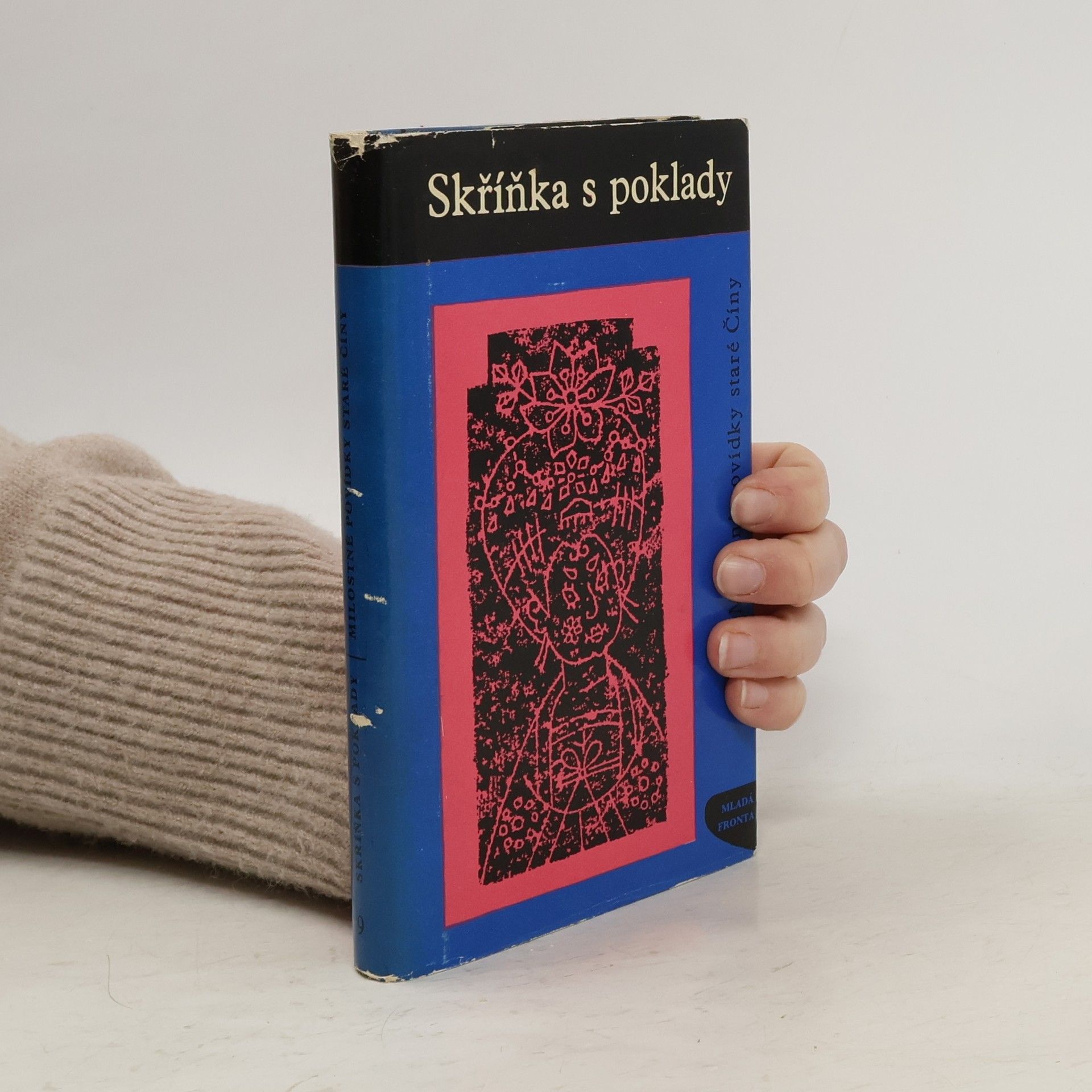 Skříňka s poklady: milostné povídky staré Číny