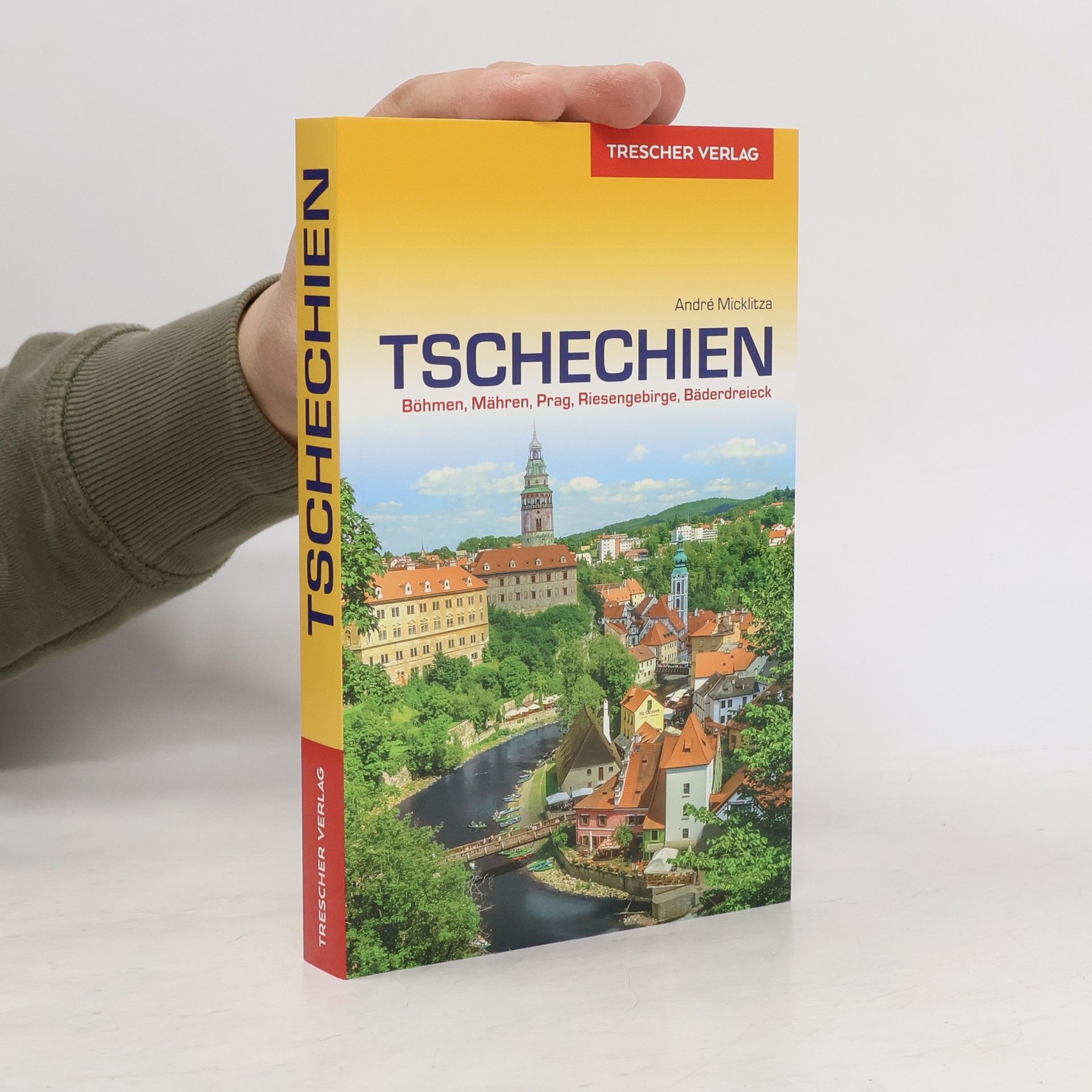 Andre Micklitza Reiseführer Tschechien