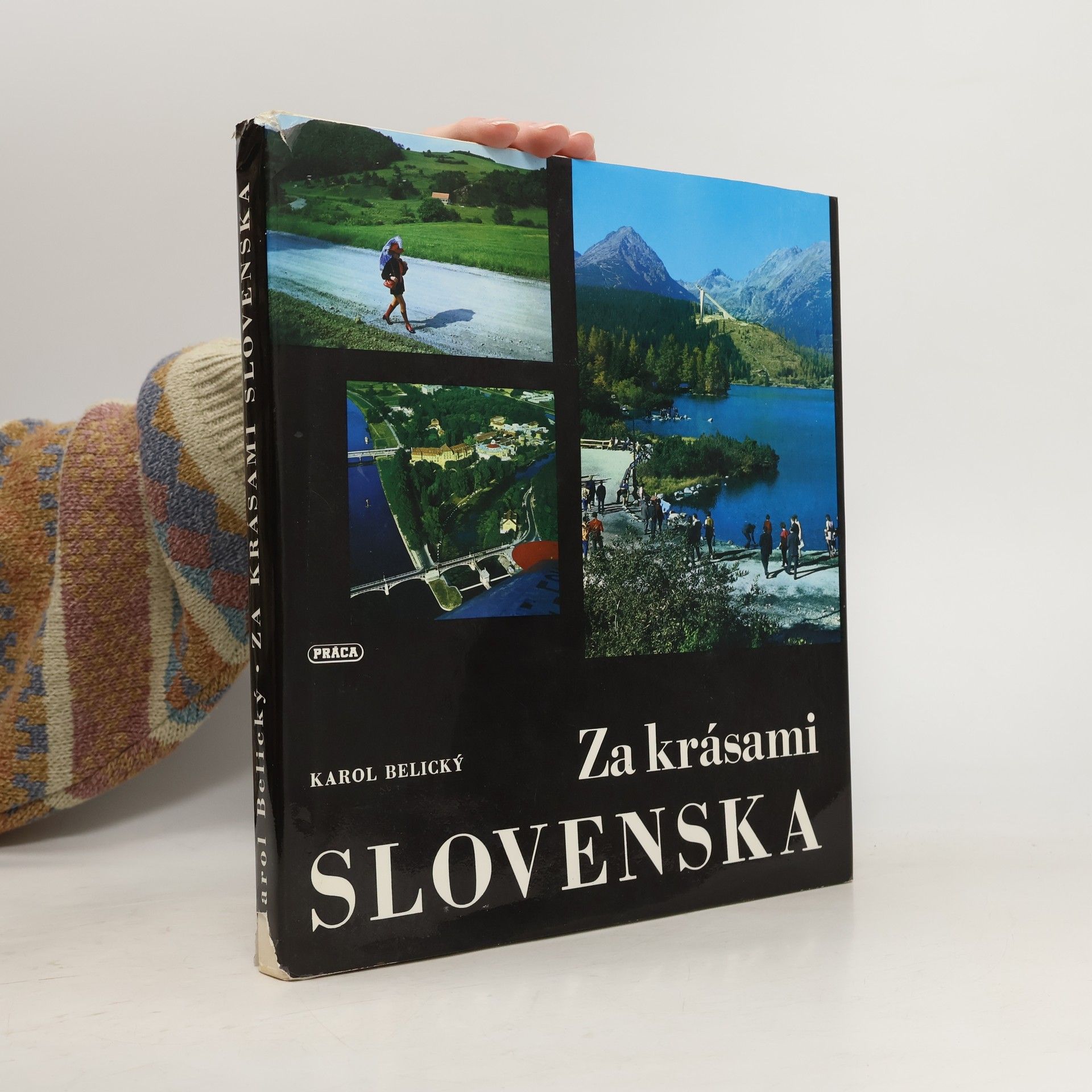 Karol Belický Za krásami Slovenska