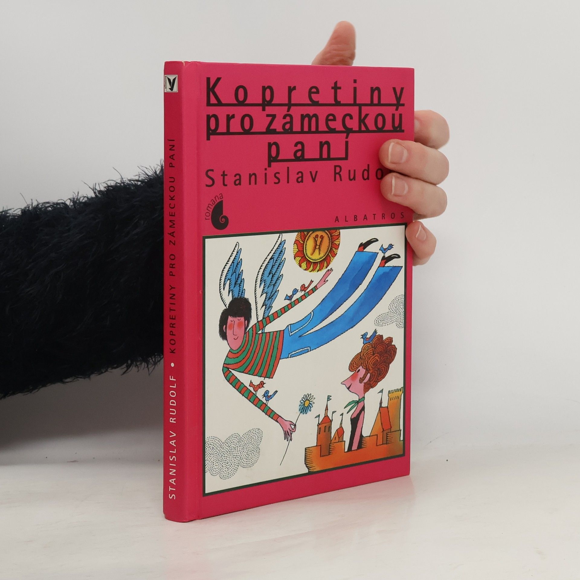 Stanislav Rudolf Kopretiny pro zámeckou paní