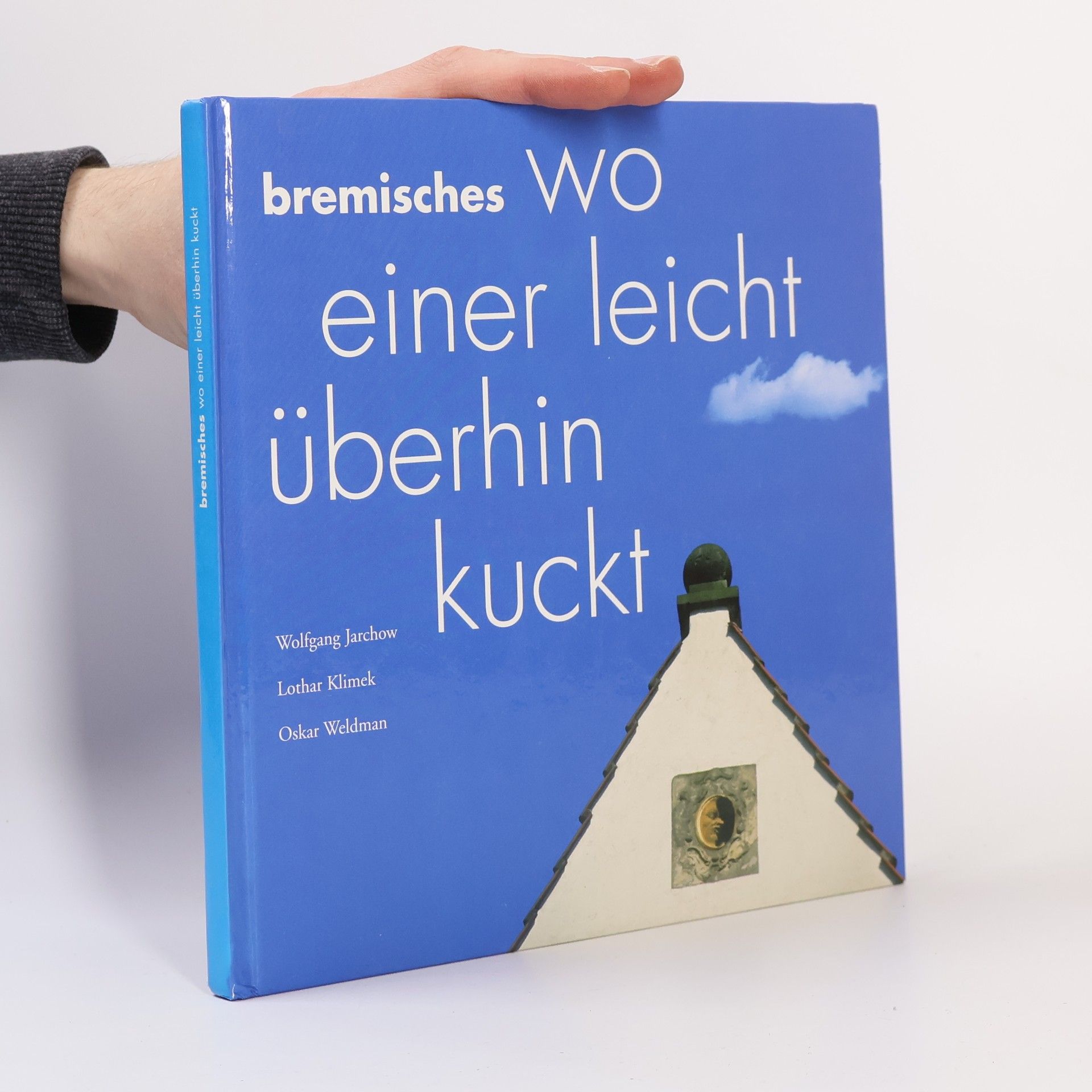 Kolektív autorov Bremisches - wo einer leicht überhin kuckt