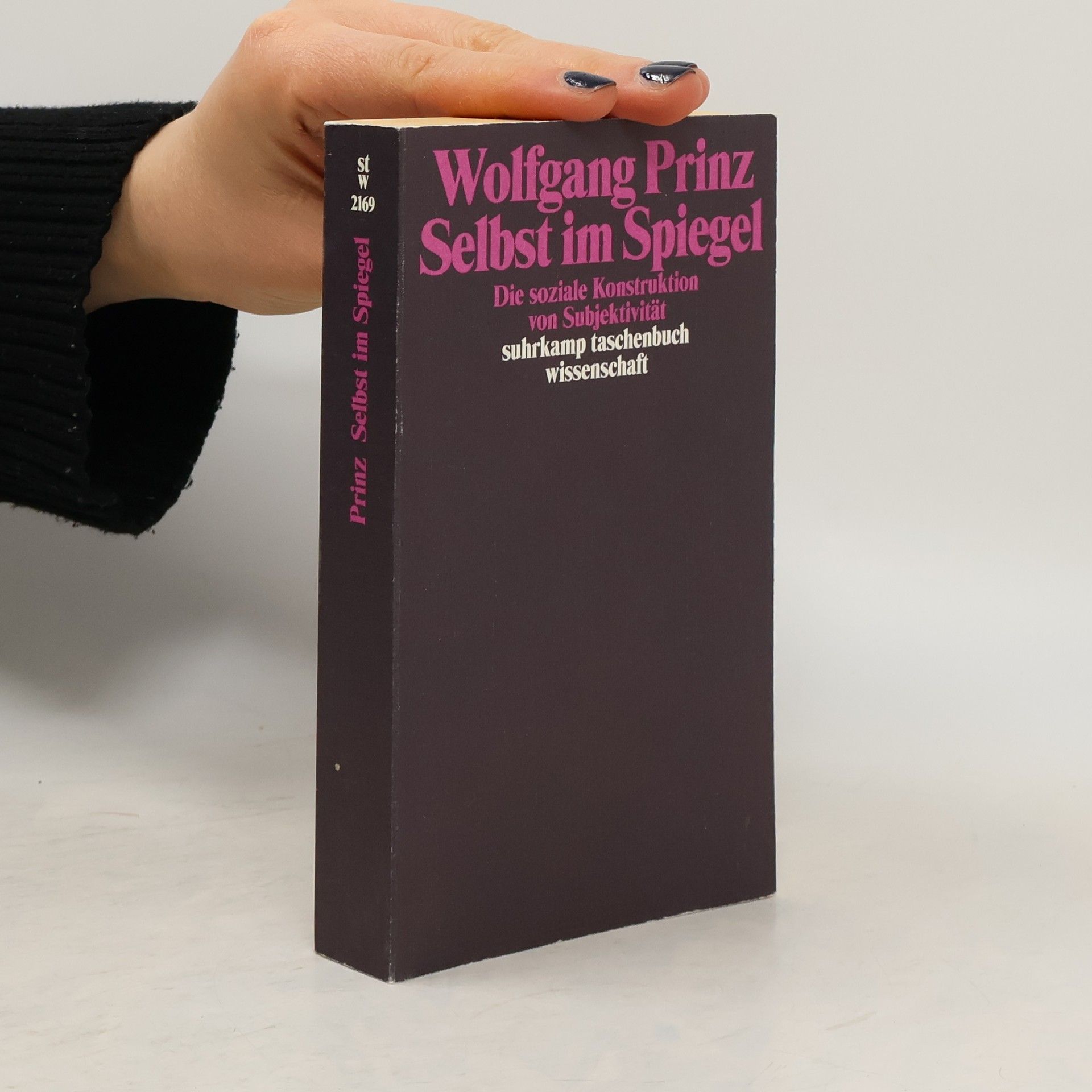 Wolfgang Prinz Suhrkamp Taschenbuch Wissenschaft: Selbst im Spiegel