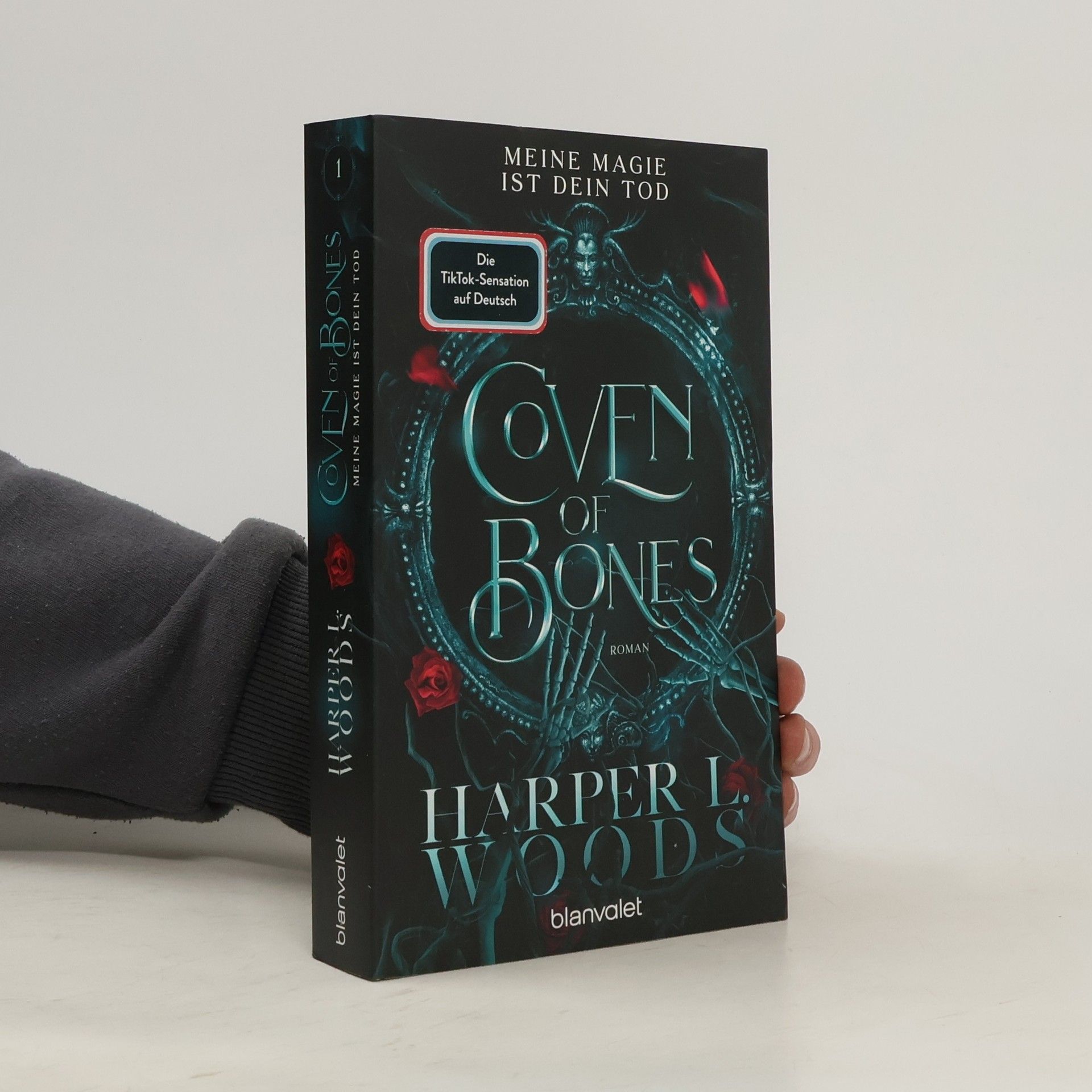 Harper L. Woods Coven of Bones. Meine Magie ist dein Tod