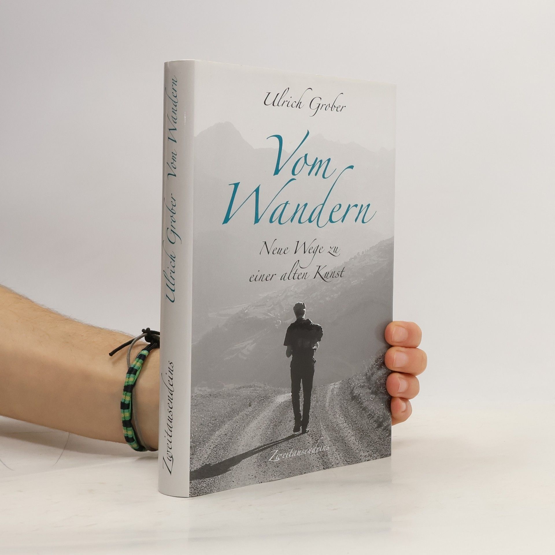 Ulrich Grober Vom Wandern