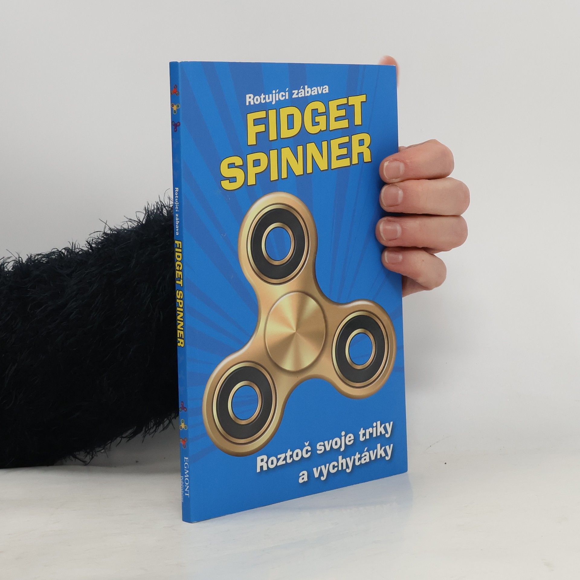 Kolektiv autorů Fidget spinner. Rotující zábava