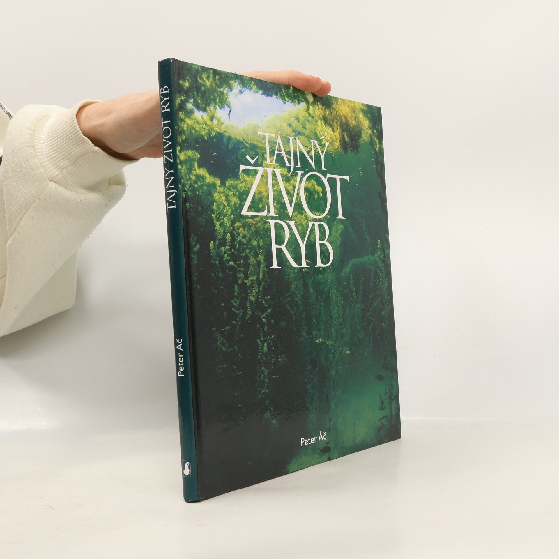 Peter Áč Tajný život ryb