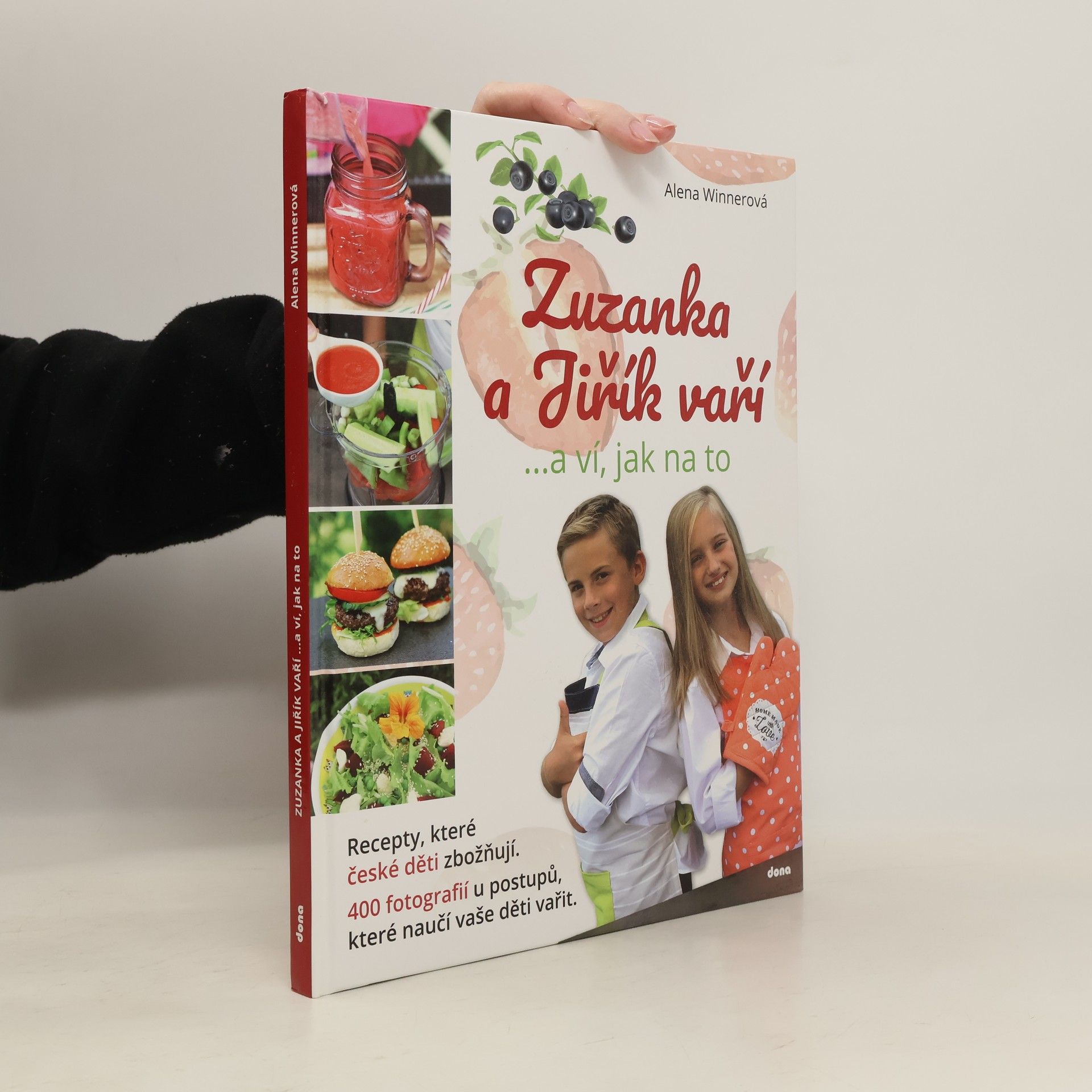 Alena Winnerová Zuzanka a Jiřík vaří …a ví, jak na to