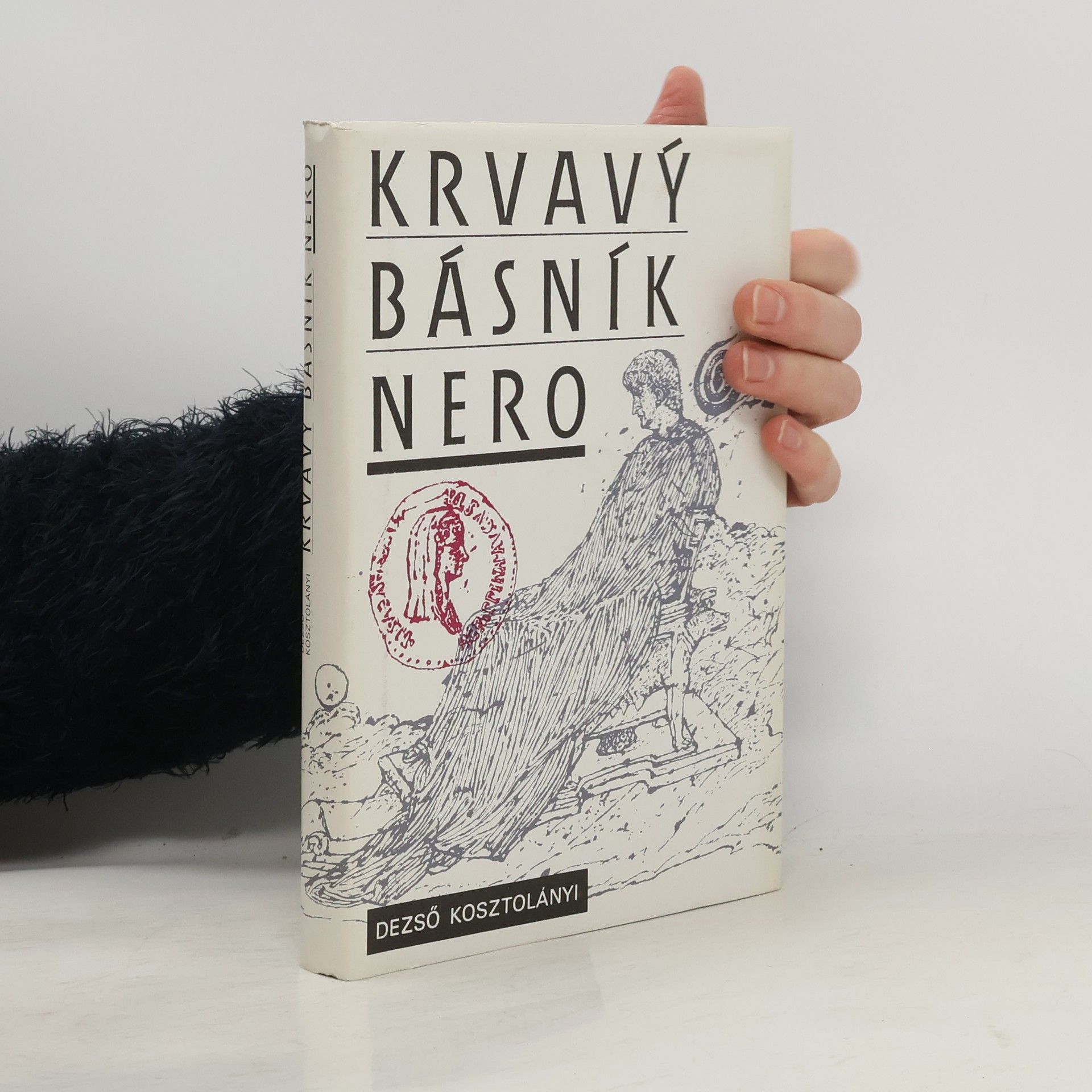 Dezső Kosztolányi Krvavý básník Nero