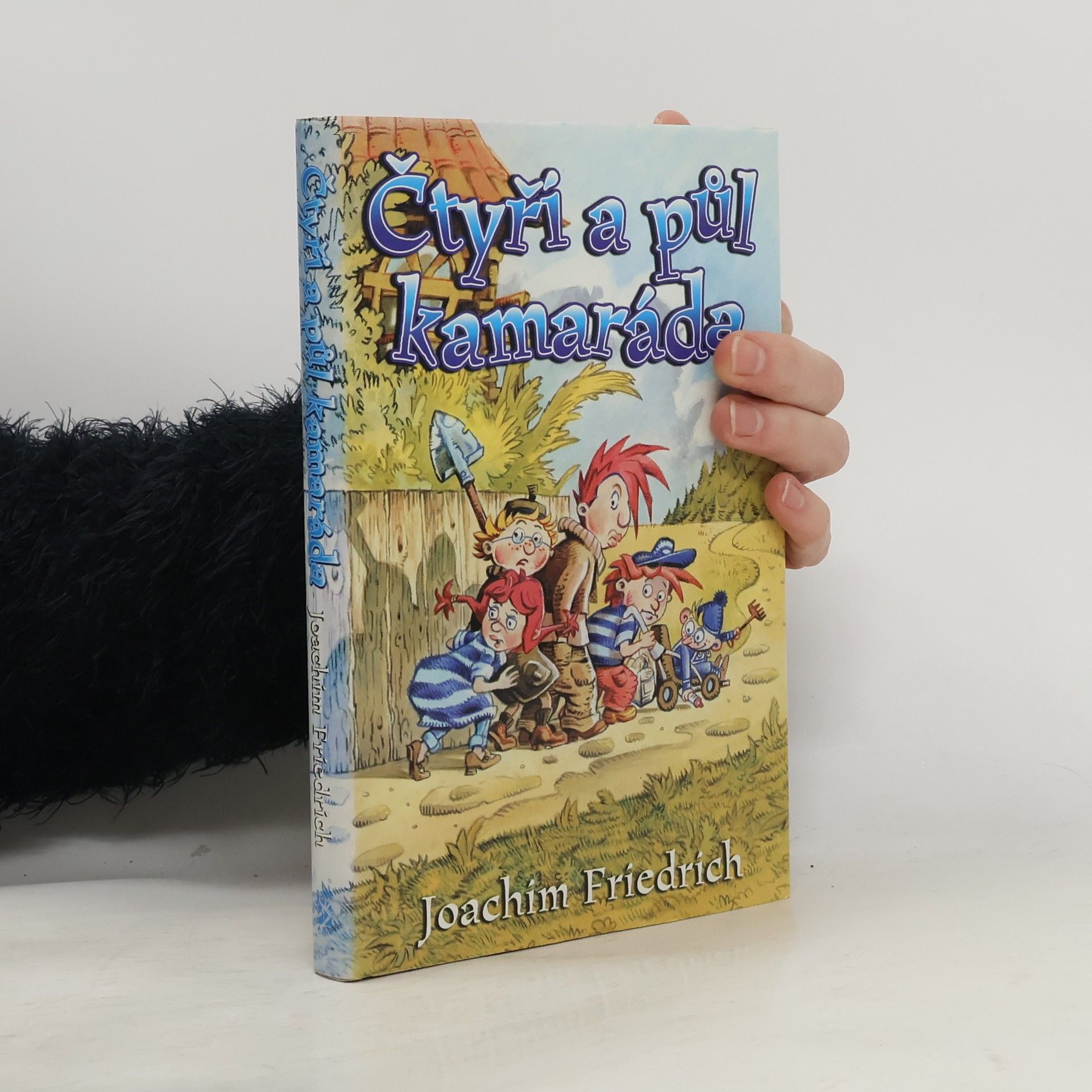Joachim-Friedrich Kapp Čtyři a půl kamaráda
