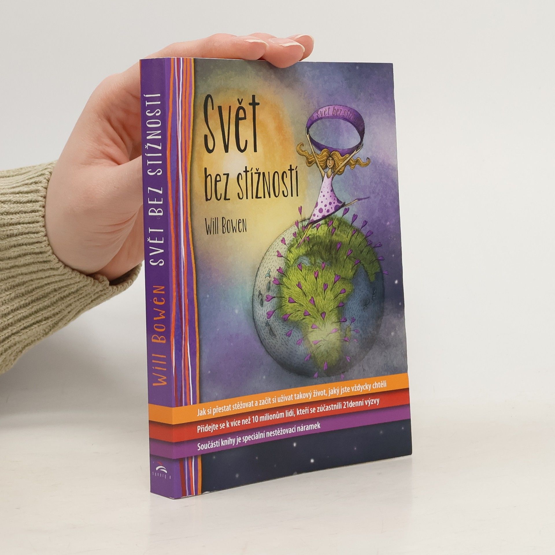 Will Bowen Svět bez stížností