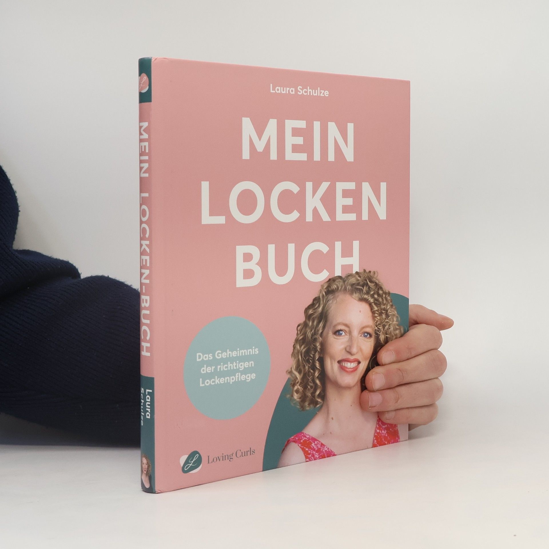 Laura Schulze Mein Locken Buch. Das Geheimnis der richtigen Lockenpflege