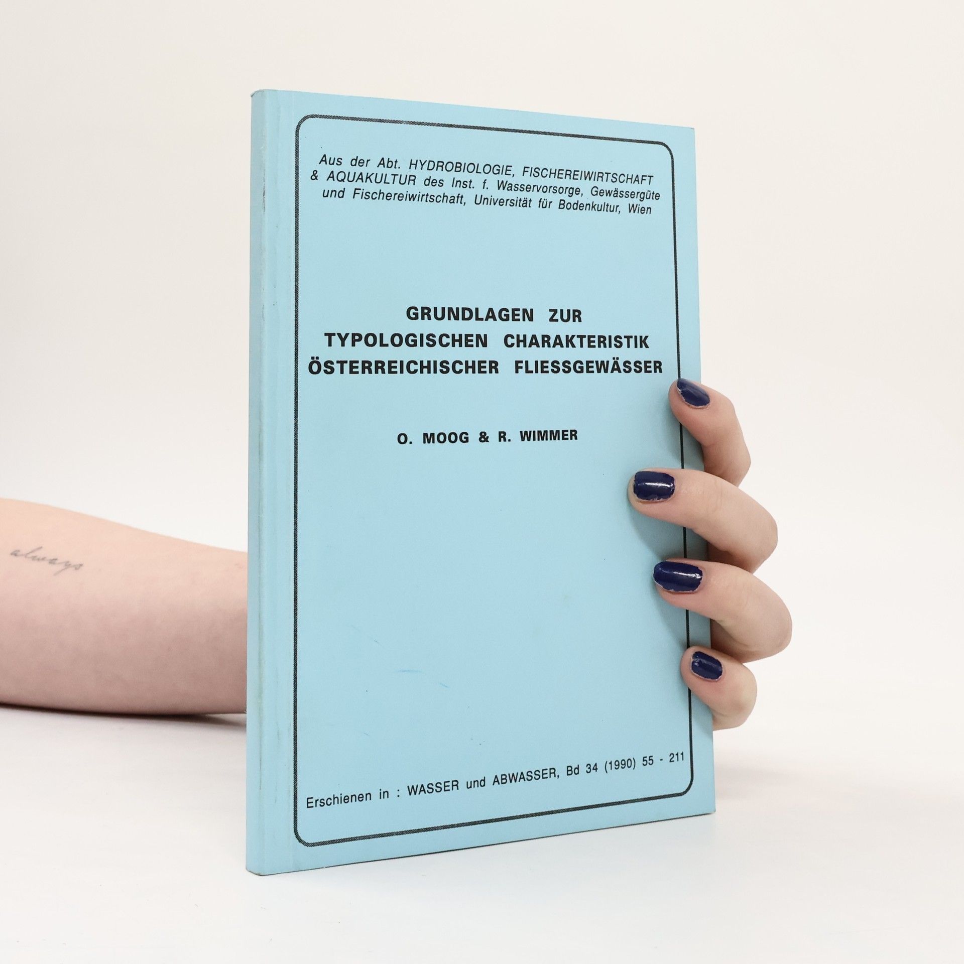 Otto Moog Grundlagen zur typologischen Charakteristik österreichischer Fließgewässer