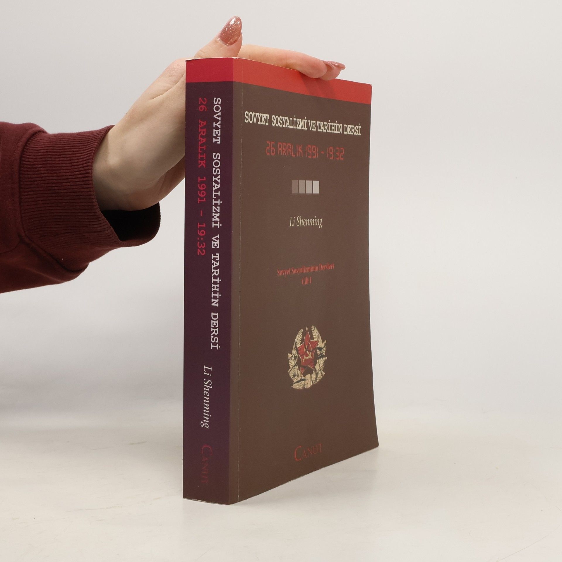 Sovyet Sosyalizminin Dersleri - 1: Sovyet Sosyalizmi ve Tarihin Dersi