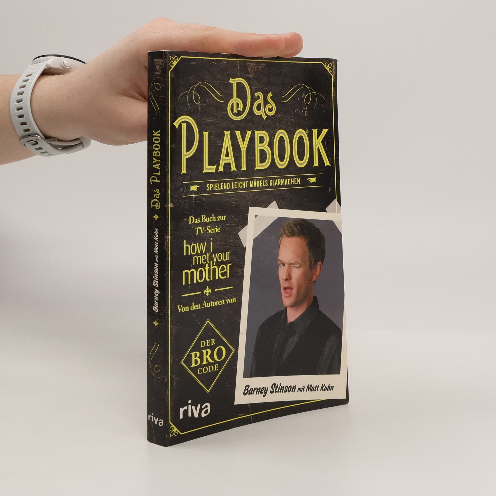 Matt Kuhn Das Playbook: Spielend leicht Mädels klarmachen